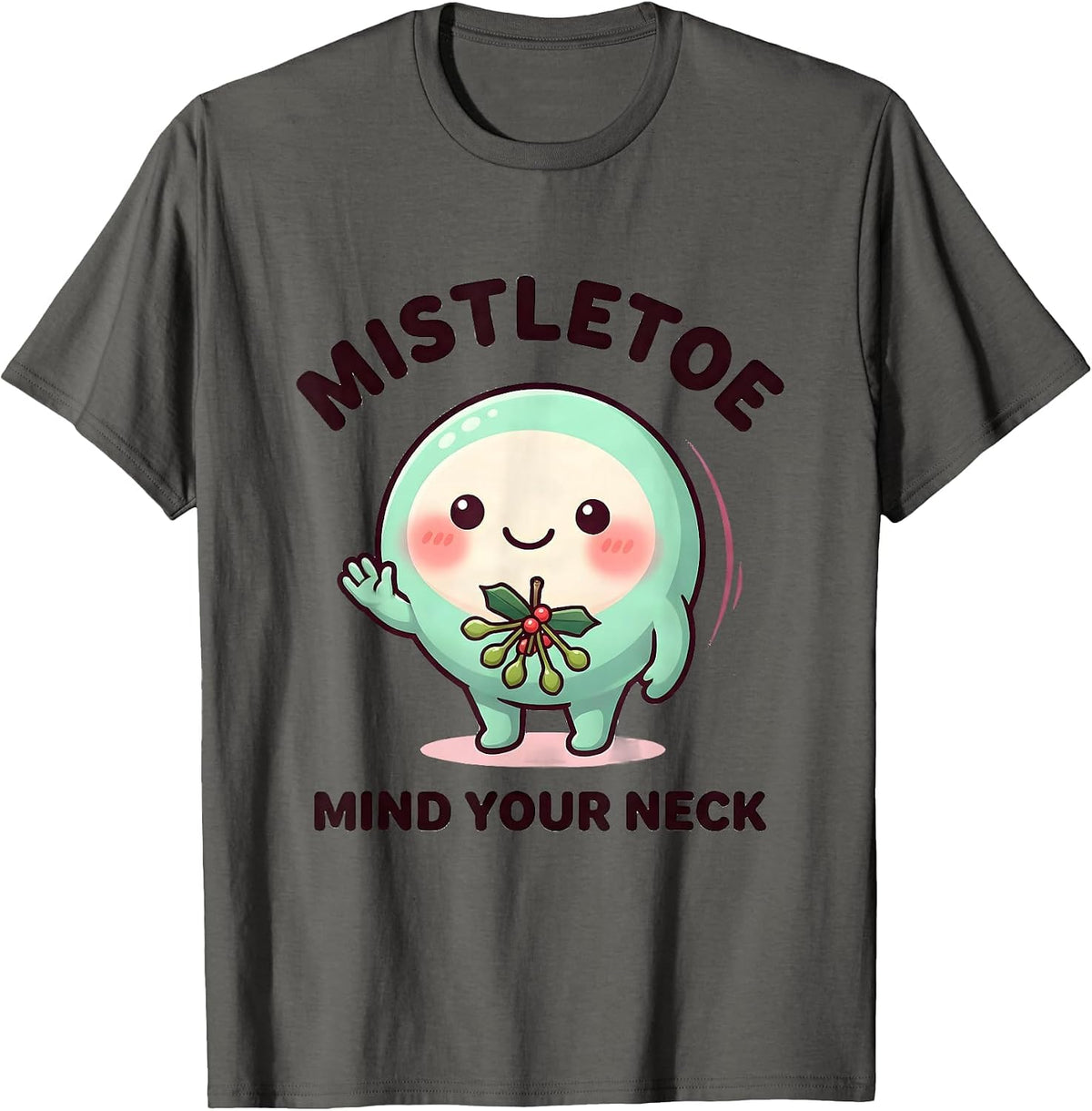 Men's Mistletoe, Mind Your Neck Cute Kawaii Physical Therapist T-Shirt - Asphalt Grey