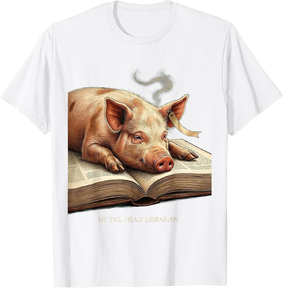 Men's My Pig, Head Librarian Funny Book Lover Pet Owner Humor T-Shirt - White