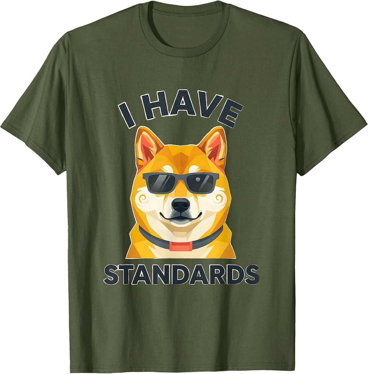 Men's I Have Standards Funny Shiba Inu Dog Lover Humor T-Shirt - Olive Green