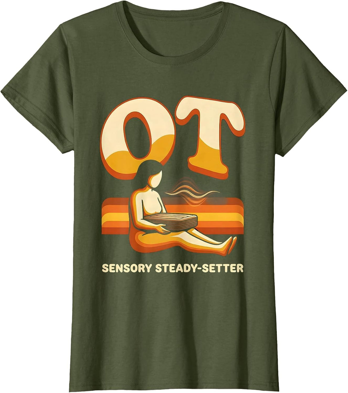 Women's OT Sensory Steady-Setter Retro Occupational Therapy T-Shirt - Olive Green