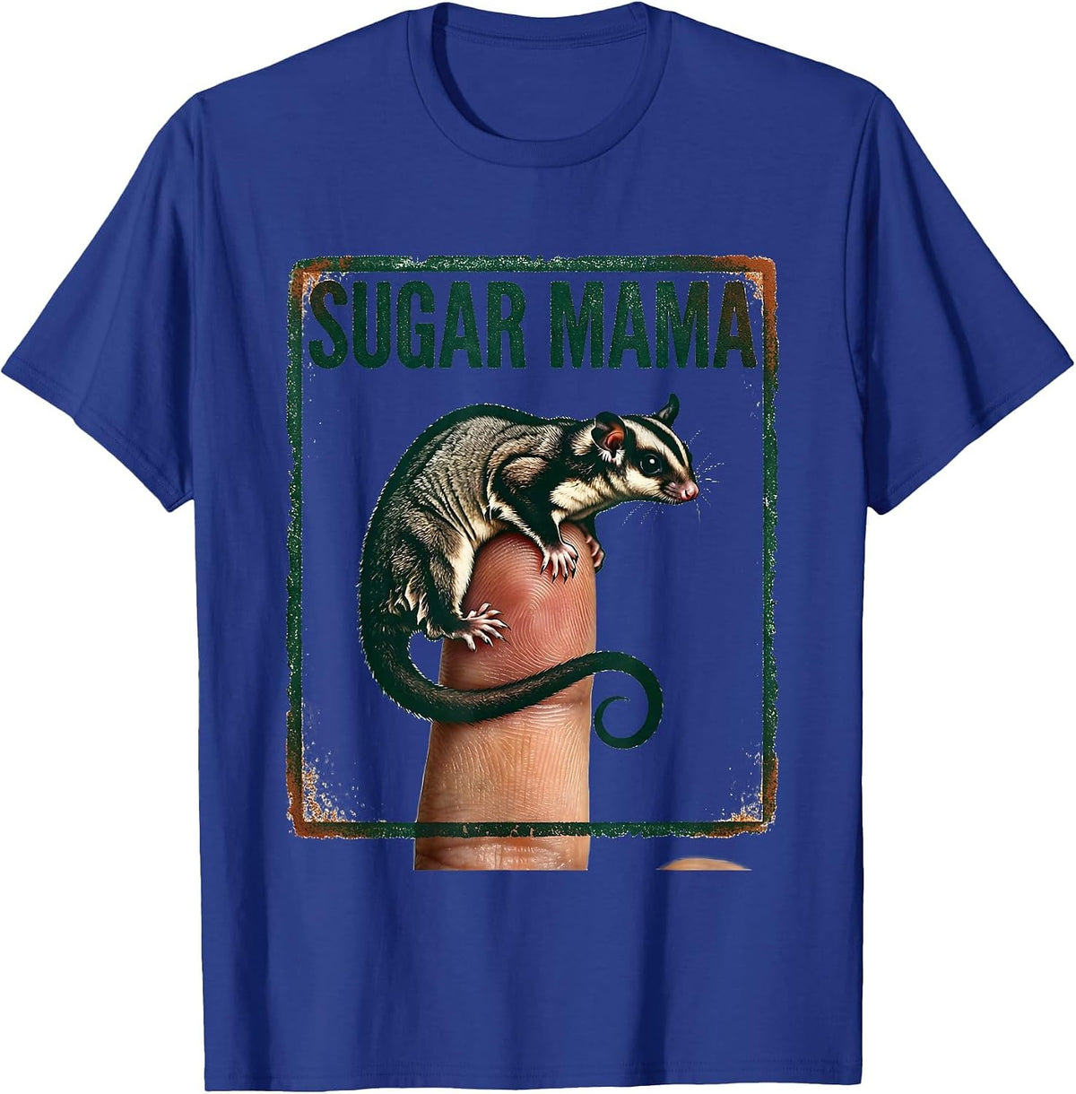Sugar Mama Rubber Stamp Sugar Glider Pet Owner Humor T-Shirt - Royal Blue