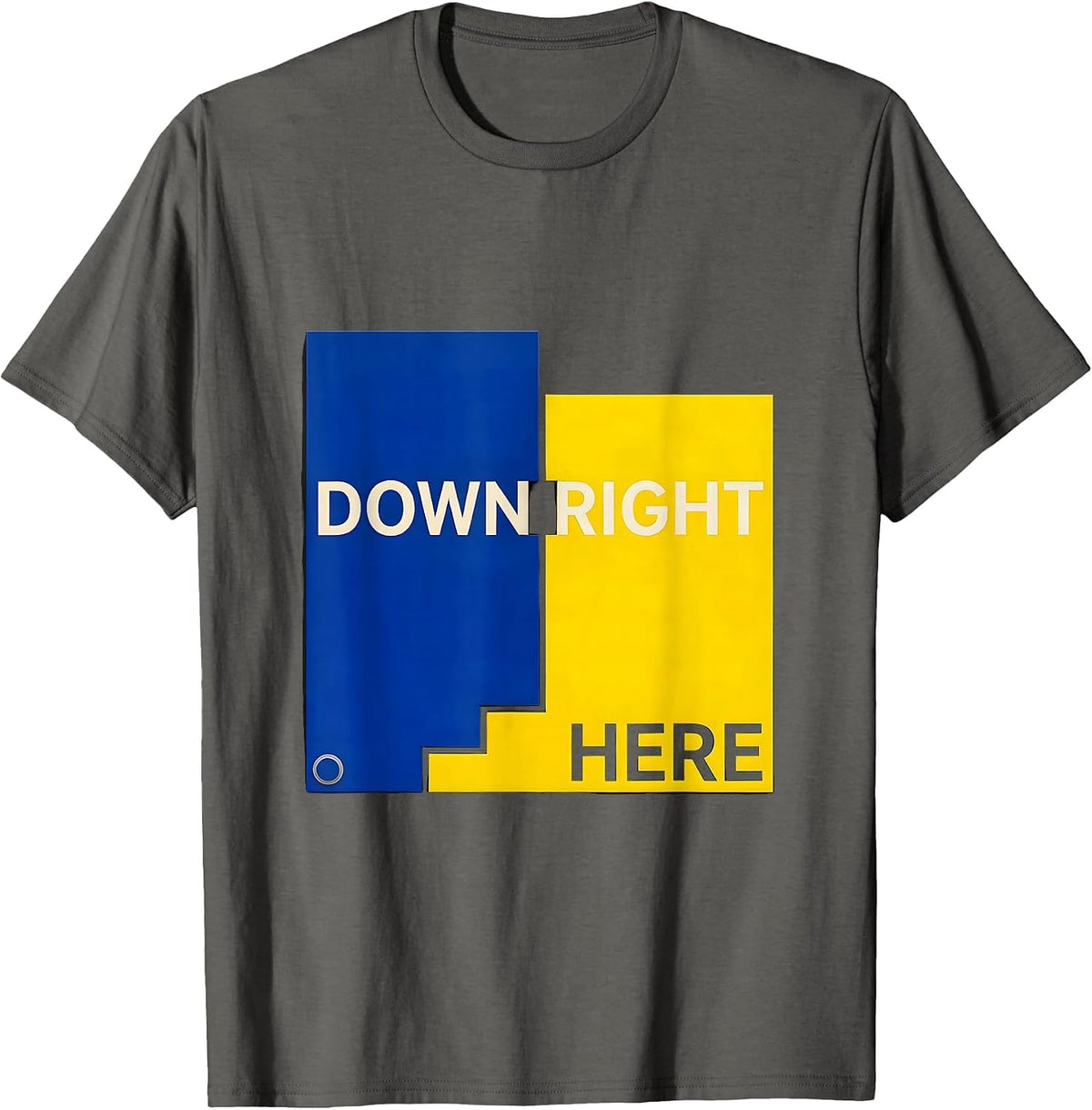 Men's Down Right Here Heartfelt Down Syndrome Awareness Family T-Shirt - Asphalt Grey