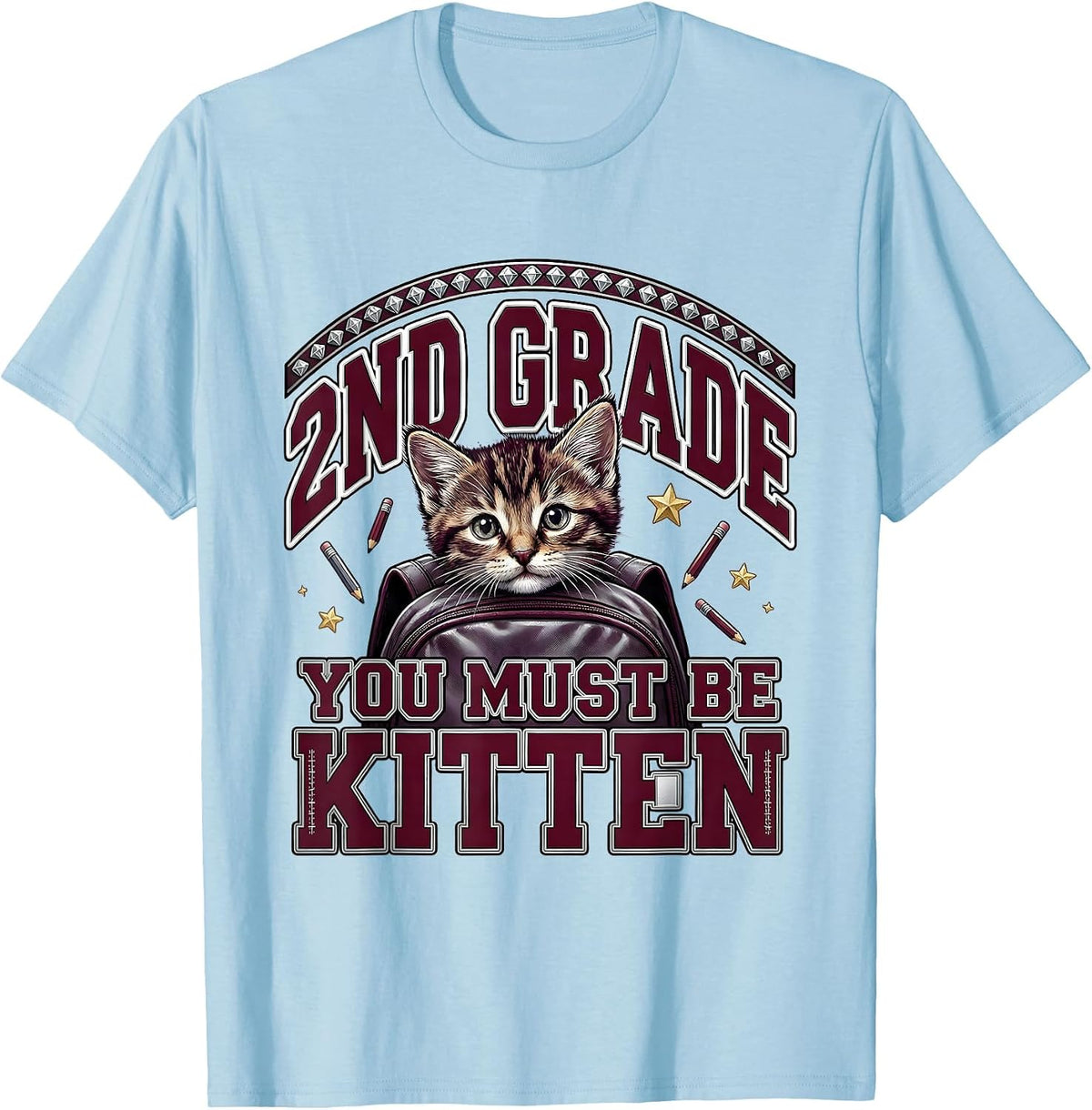 Men's 2nd Grade You Must Be Kitten Cute Cat Lover Back To School T-Shirt - Baby Blue