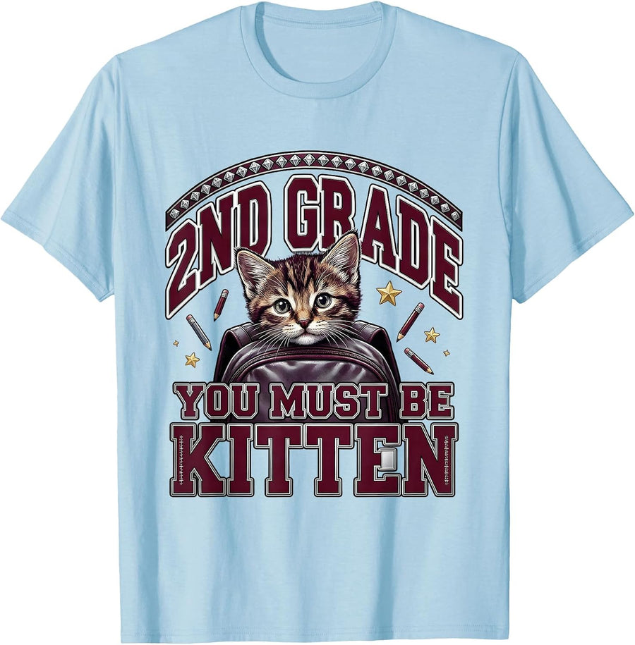 Men's 2nd Grade You Must Be Kitten Cute Cat Lover Back To School T-Shirt - Baby Blue