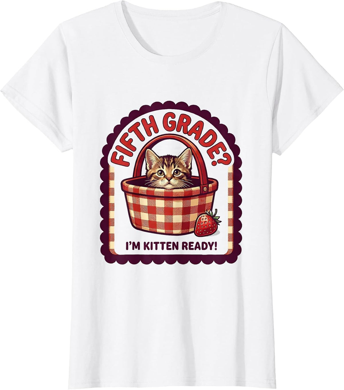 Women's Fifth Grade? I'm Kitten Ready Cute Kitten Back to School T-Shirt - White