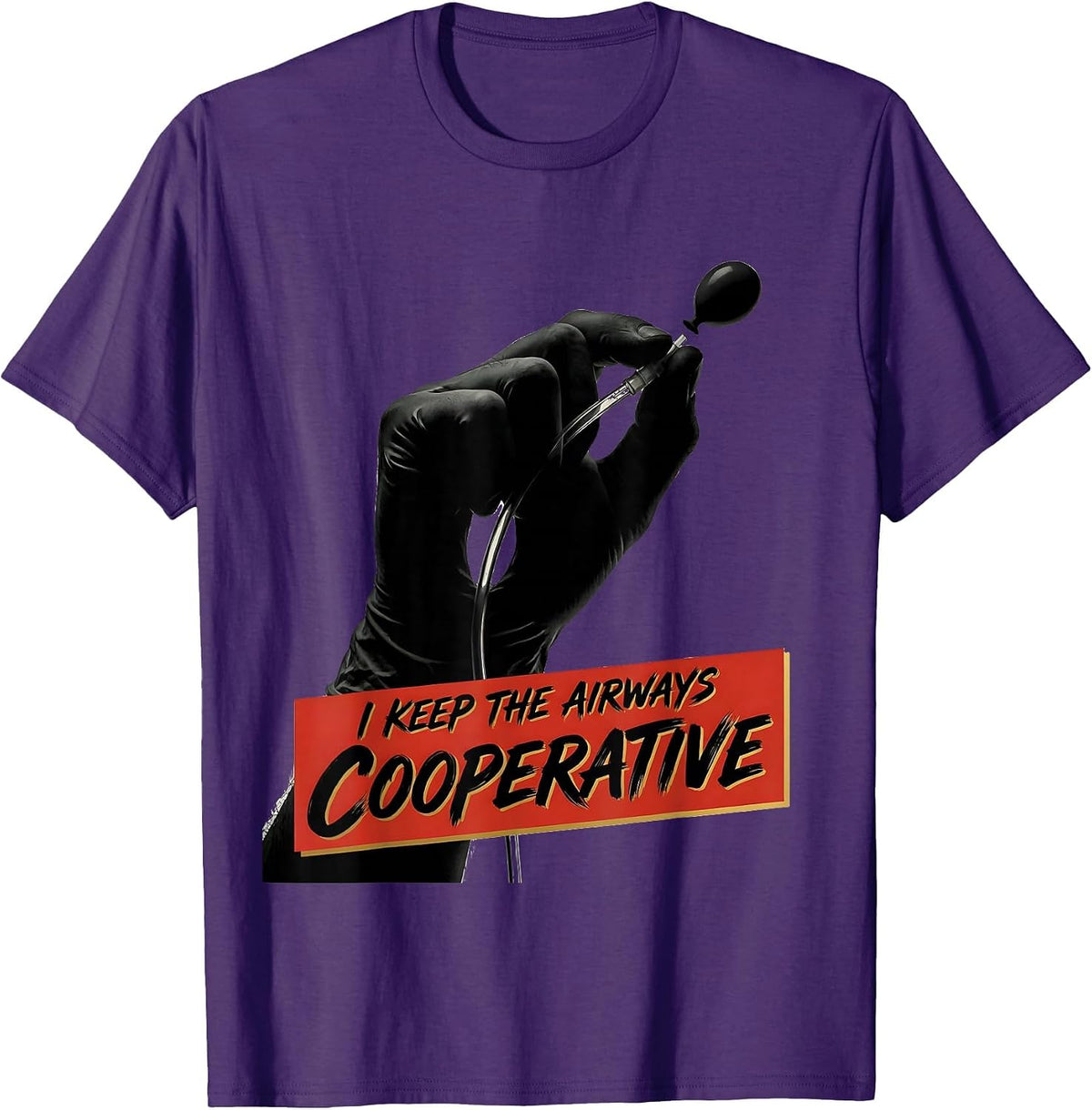 I Keep The Airways Cooperative Funny Respiratory Therapist T-Shirt - Purple