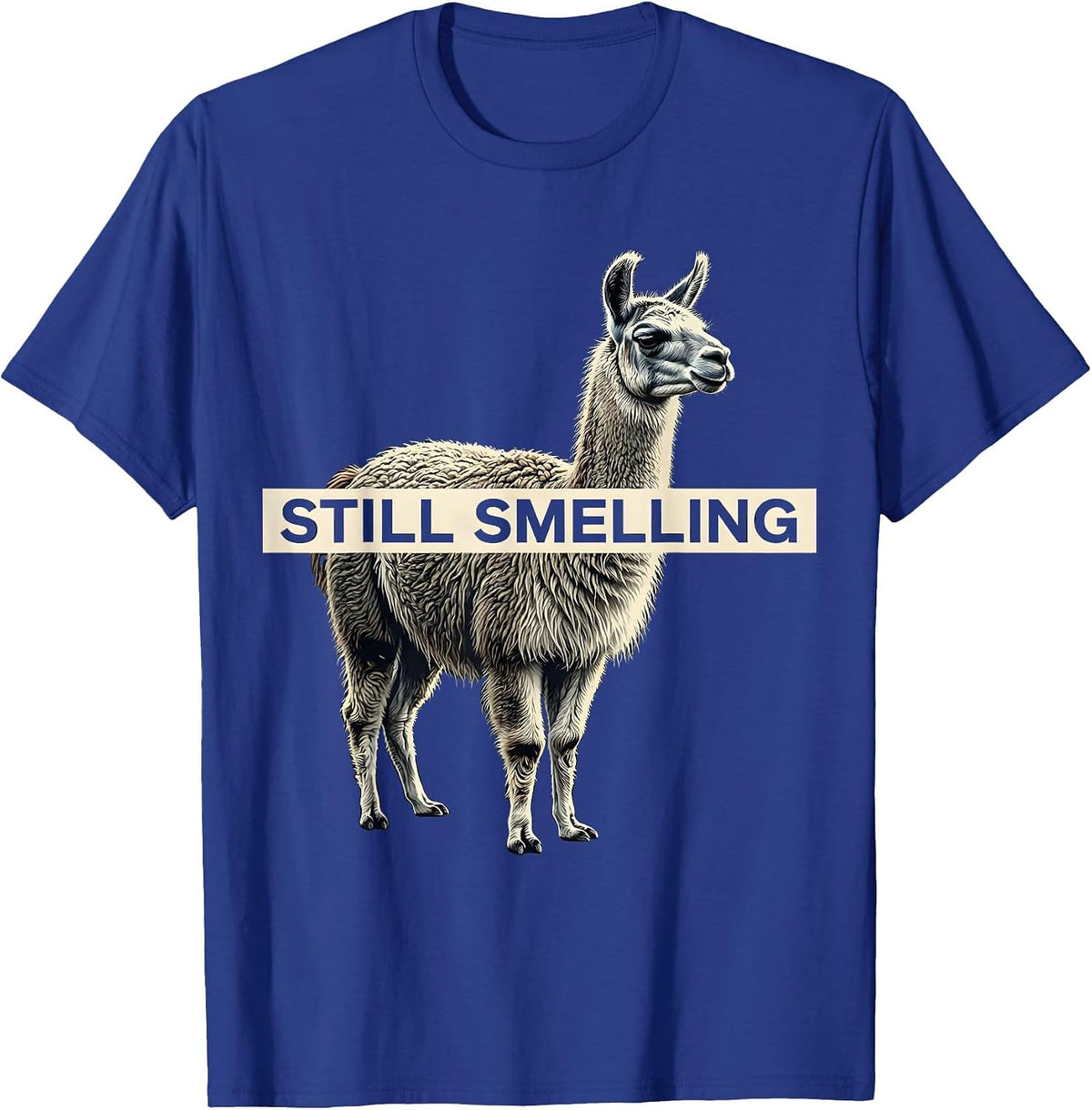 Men's Still Smelling Funny Llama Alpaca Lover Gift T-Shirt - Royal Blue