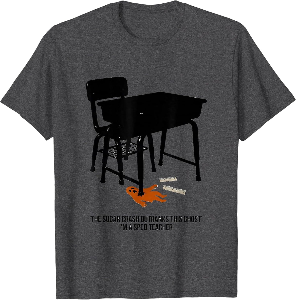 Men's The Sugar Crash Outranks This Ghost, I'm A SPED Teacher T-Shirt - Dark Heather Grey
