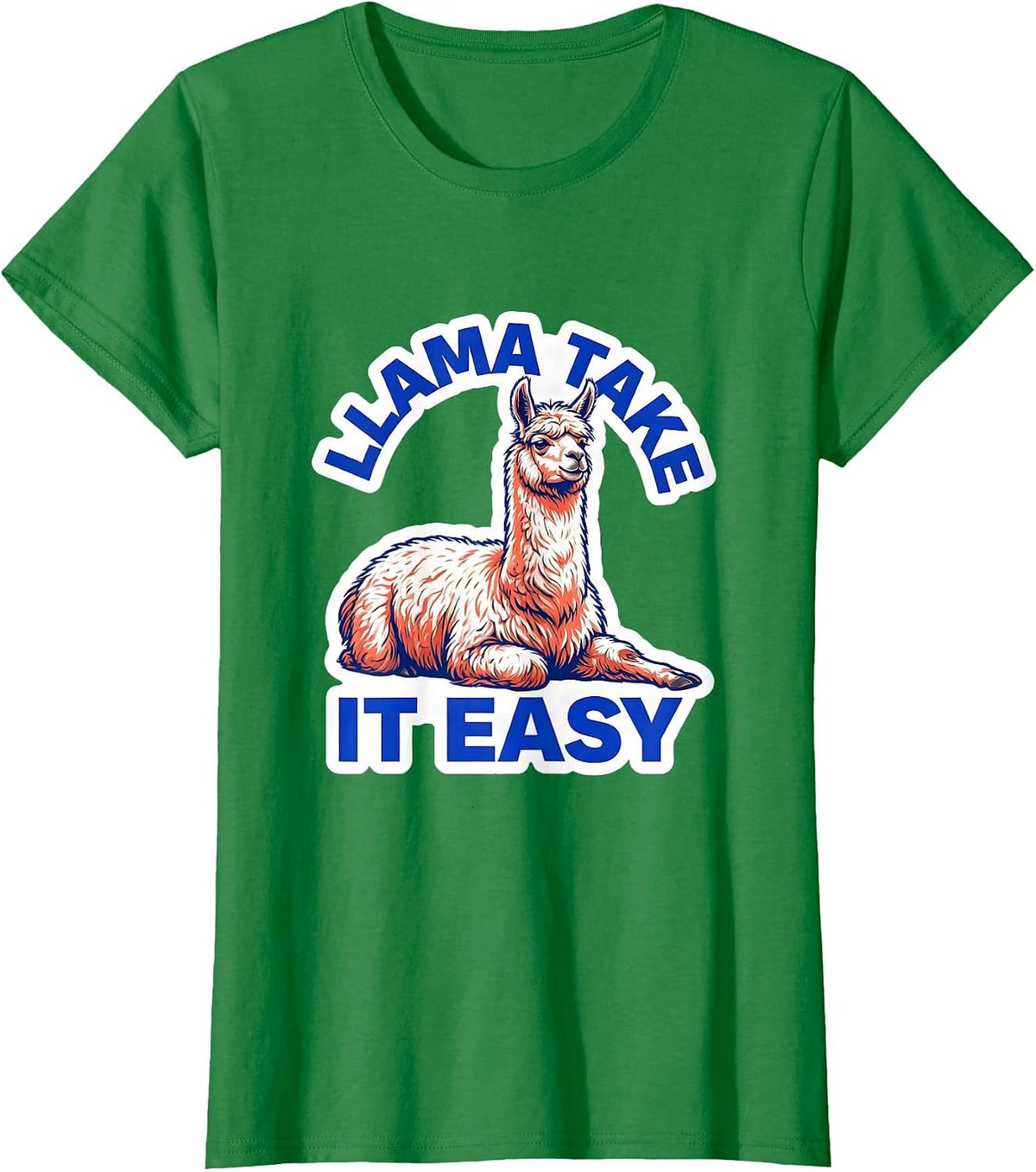 Women's Llama Take It Easy Funny Alpaca Novelty Humor Animal Lover T-Shirt - Kelly Green
