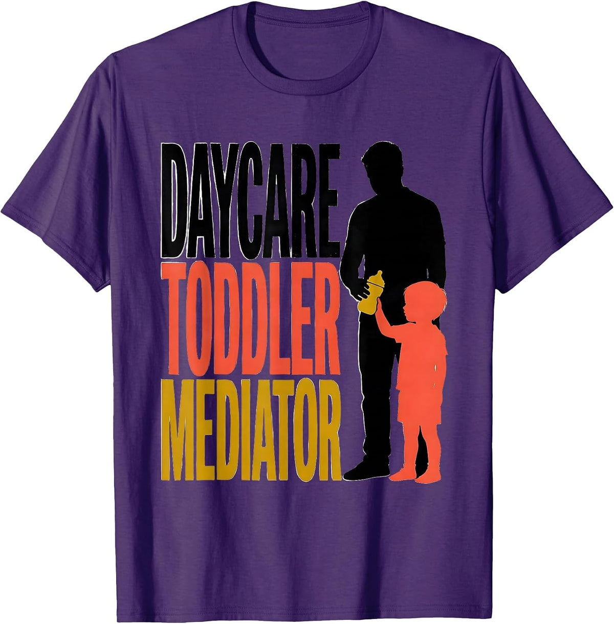 Men's Daycare Toddler Mediator Funny Childcare Provider Toddler T-Shirt - Purple