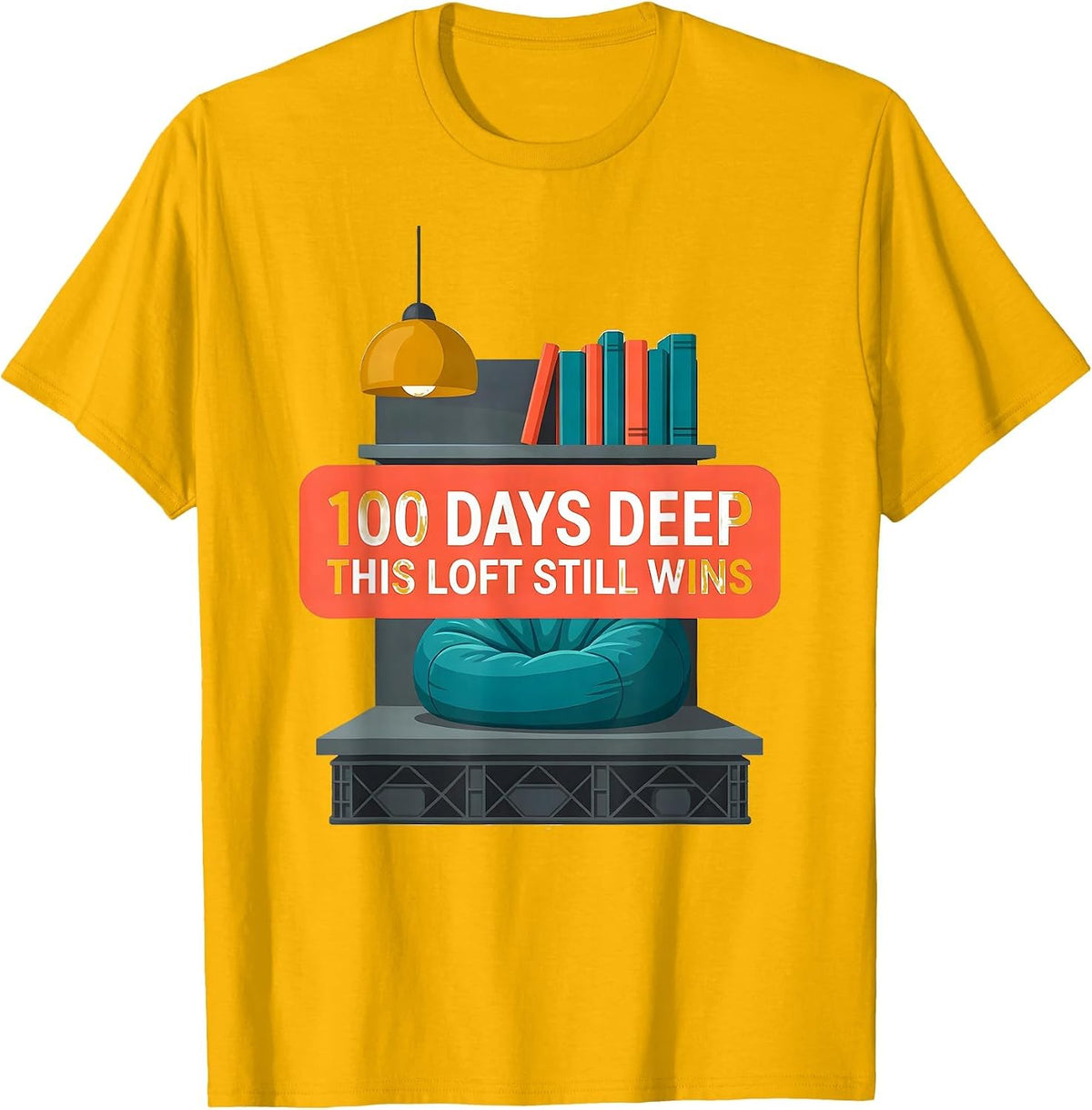 Men's 100 Days Deep This Loft Still Wins Reading Teacher 100th Day T-Shirt - Golden Yellow