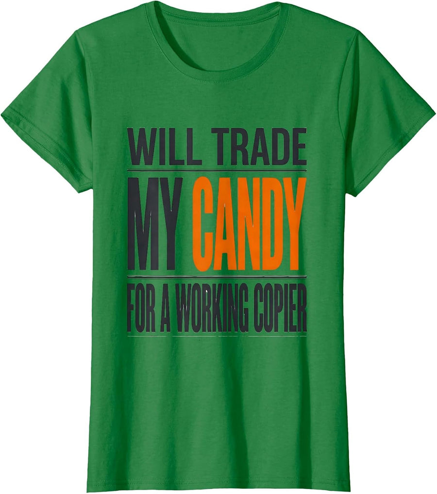 Women's Will Trade My Candy For A Working Copier Teacher Halloween T-Shirt - Kelly Green