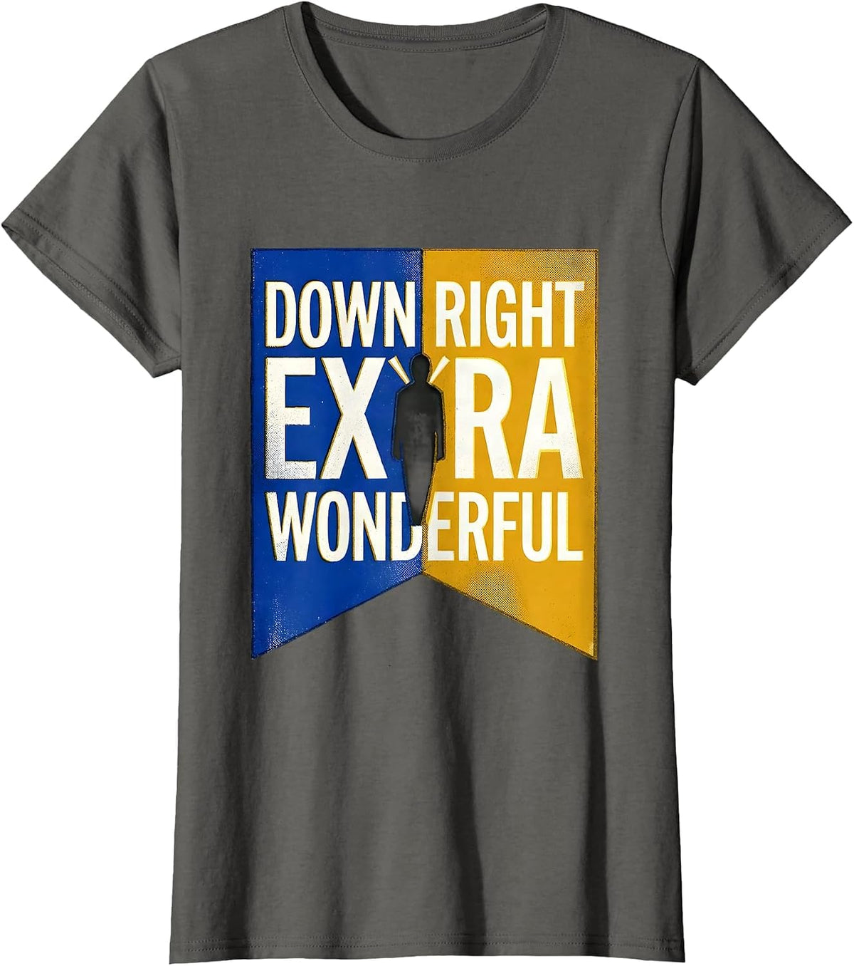 Women's Down Right Extra Wonderful Risograph Down Syndrome Awareness T-Shirt - Asphalt Grey