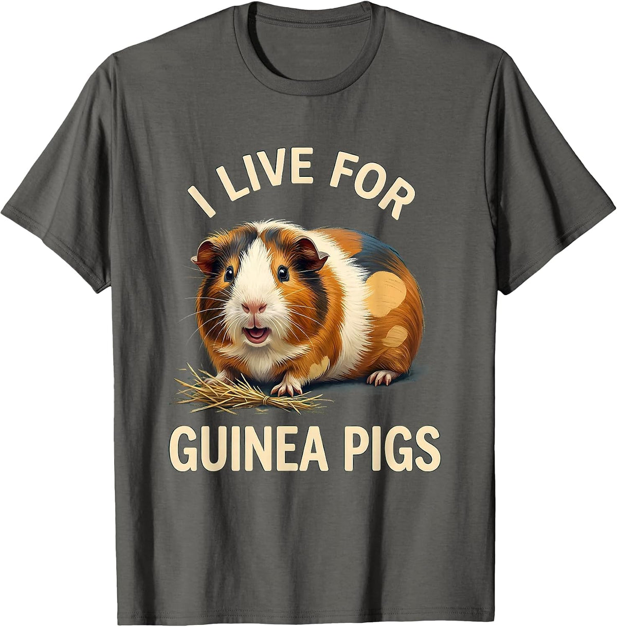 I Live For Guinea Pigs Cute Storybook Guinea Pig Owner Humor T-Shirt - Asphalt Grey