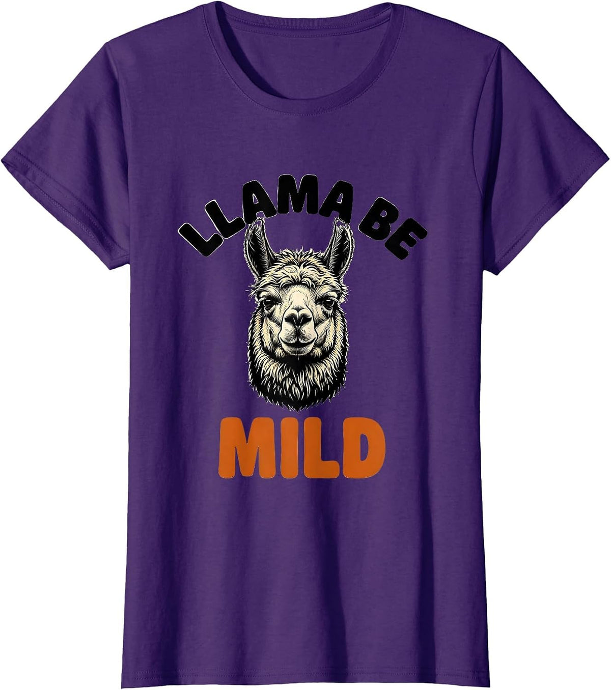 Women's Llama Be Mild Funny Alpaca Squad Humor T-Shirt - Purple
