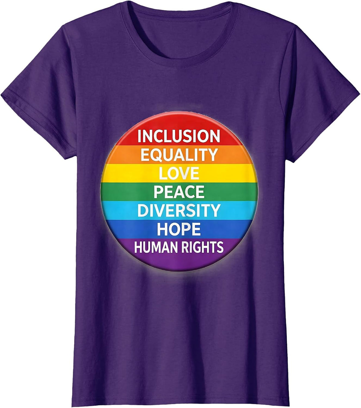 Inclusion Equality Love Peace Diversity Hope Human Rights T-Shirt - Purple