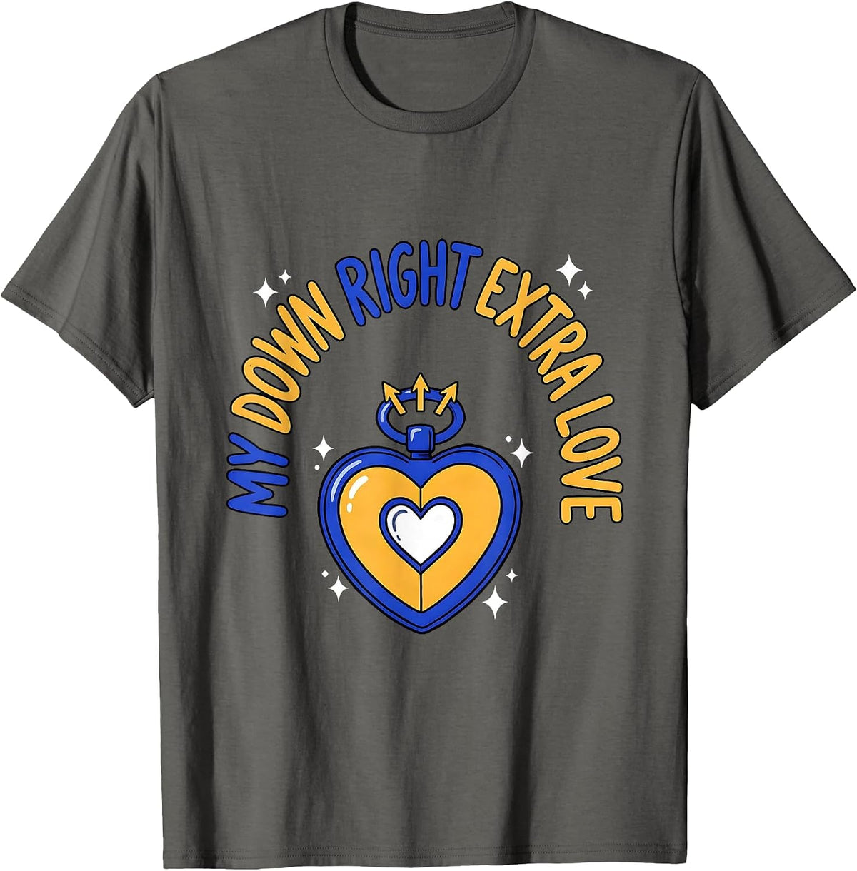 My Down Right Extra Love Heartfelt Down Syndrome Awareness T-Shirt - Asphalt Grey