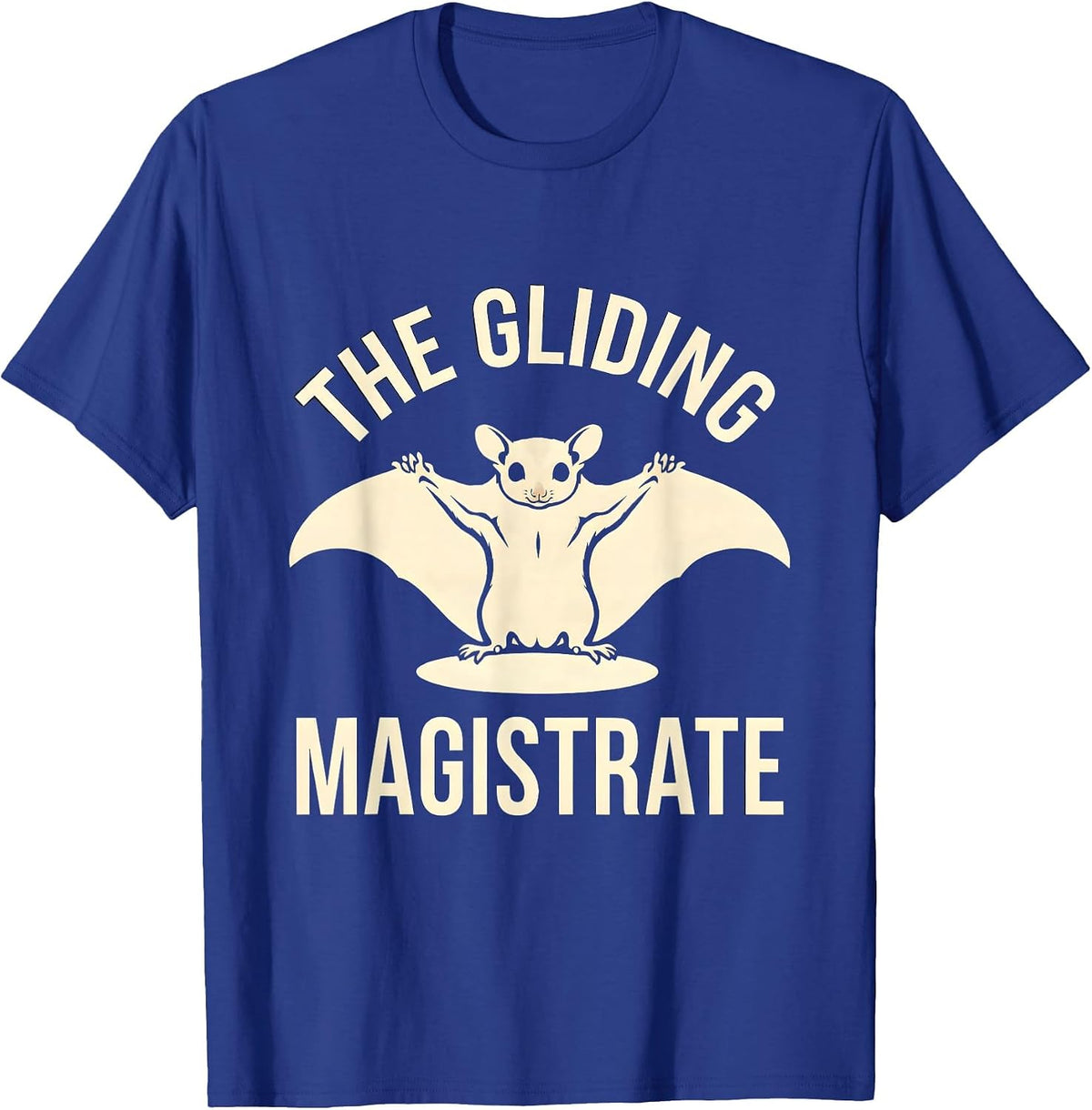 The Gliding Magistrate Funny Sugar Glider Animal Portrait T-Shirt - Royal Blue