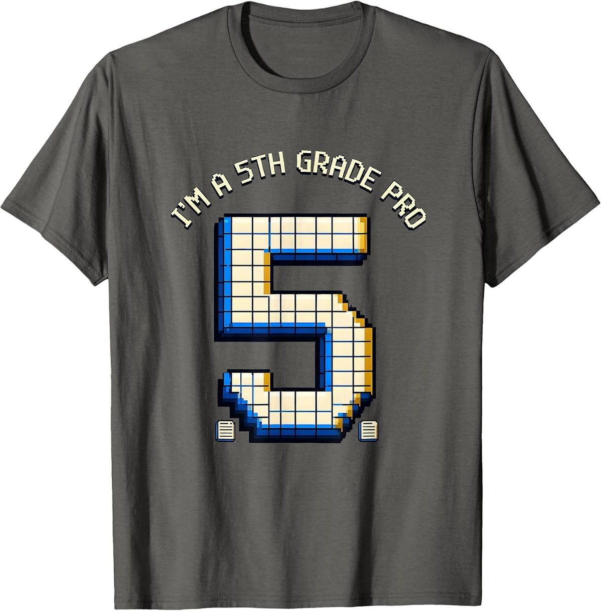 Men's I'm A 5th Grade Pro Pixel Art Back To School Kids Humor T-Shirt - Asphalt Grey