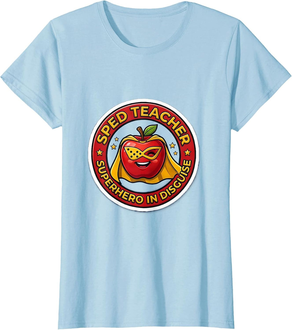 Women's Sped Teacher Superhero In Disguise Design T-Shirt - Baby Blue
