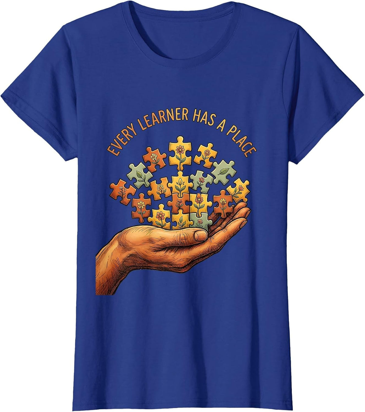Women's Every Learner Has A Place Sped Teacher Design T-Shirt - Royal Blue
