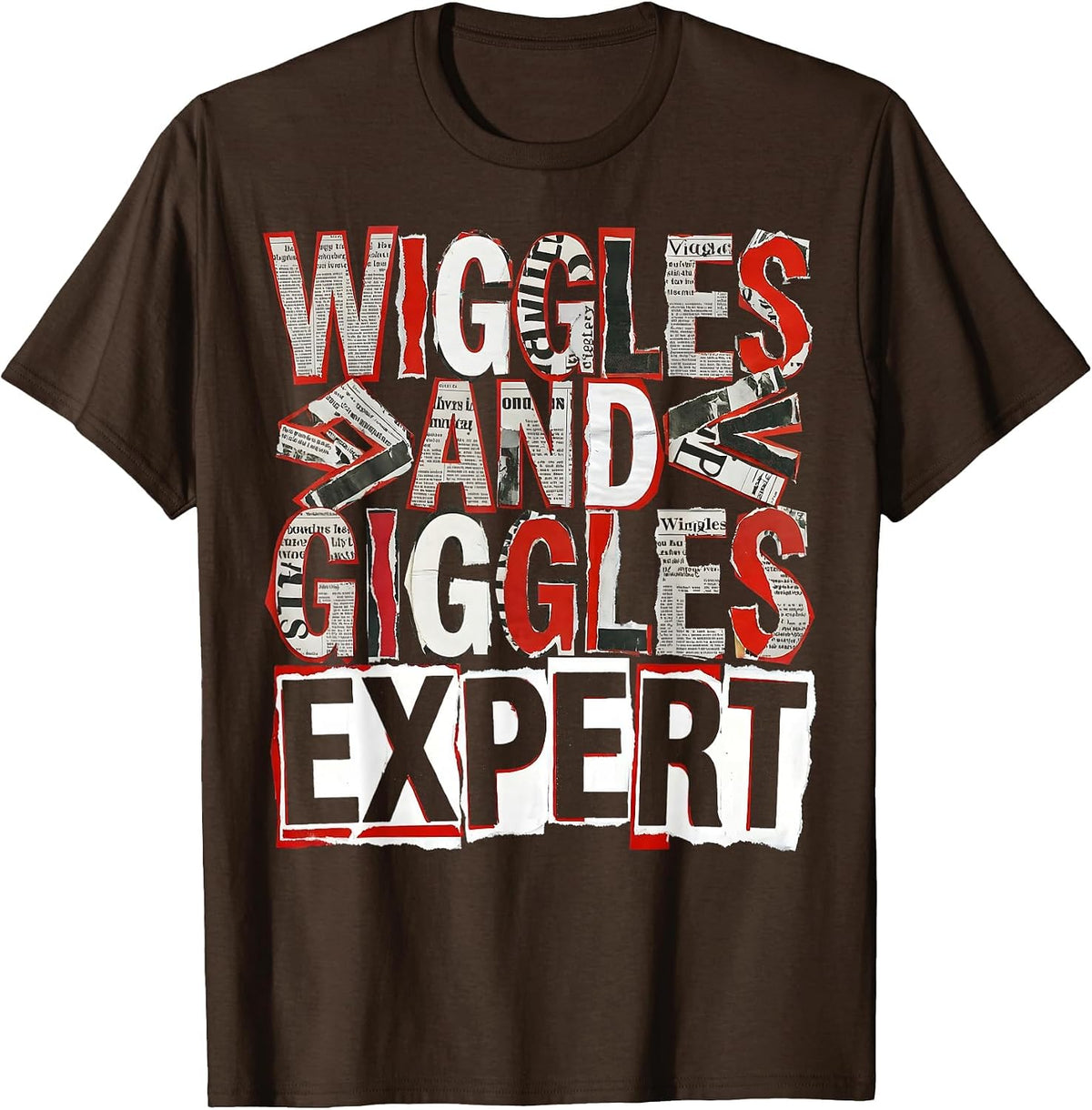 Wiggles and Giggles Expert Daycare Teacher T-Shirt - Brown