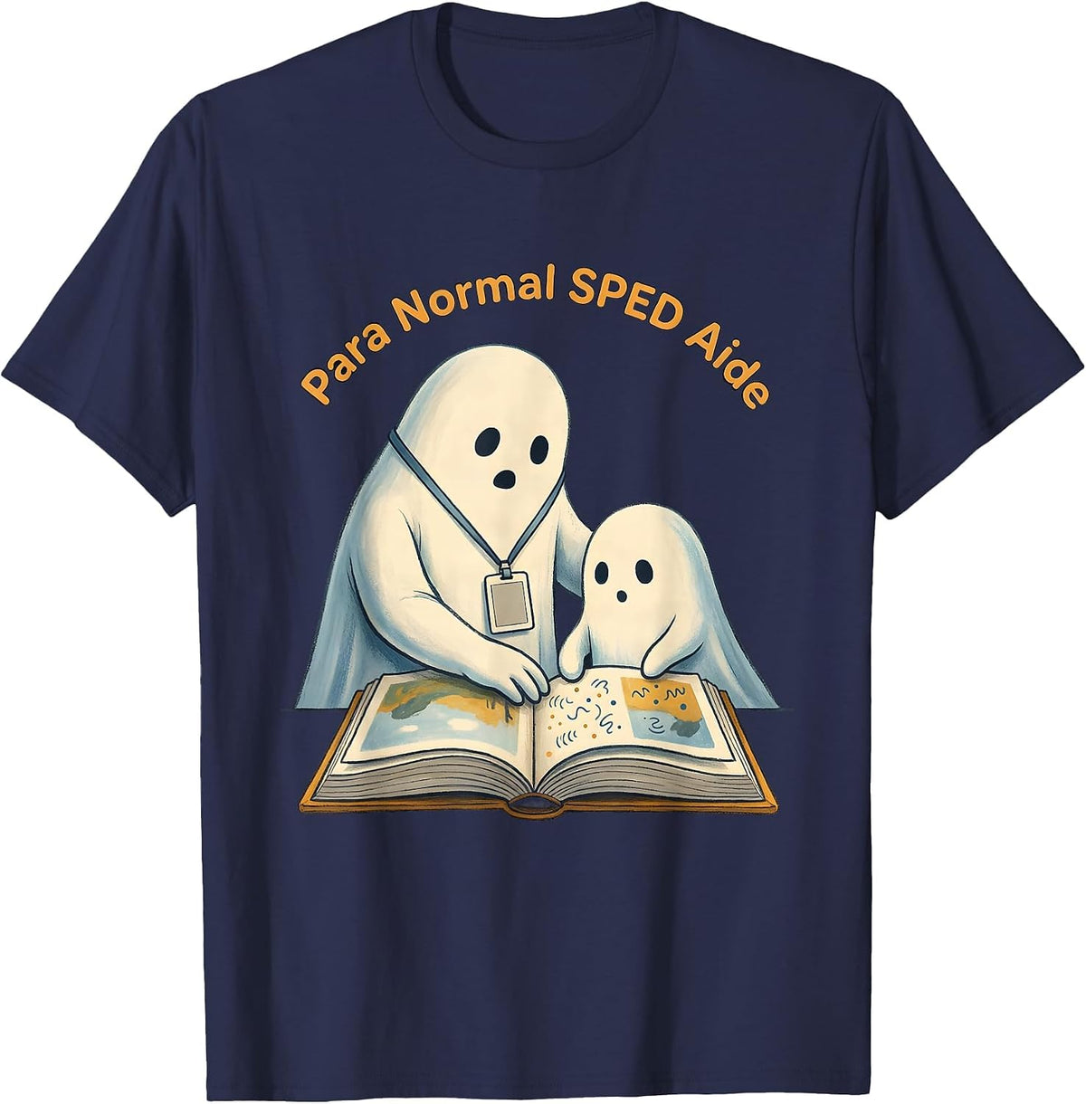 Men's Para Normal SPED Aide Storybook Ghost Halloween Teacher T-Shirt - Navy Blue