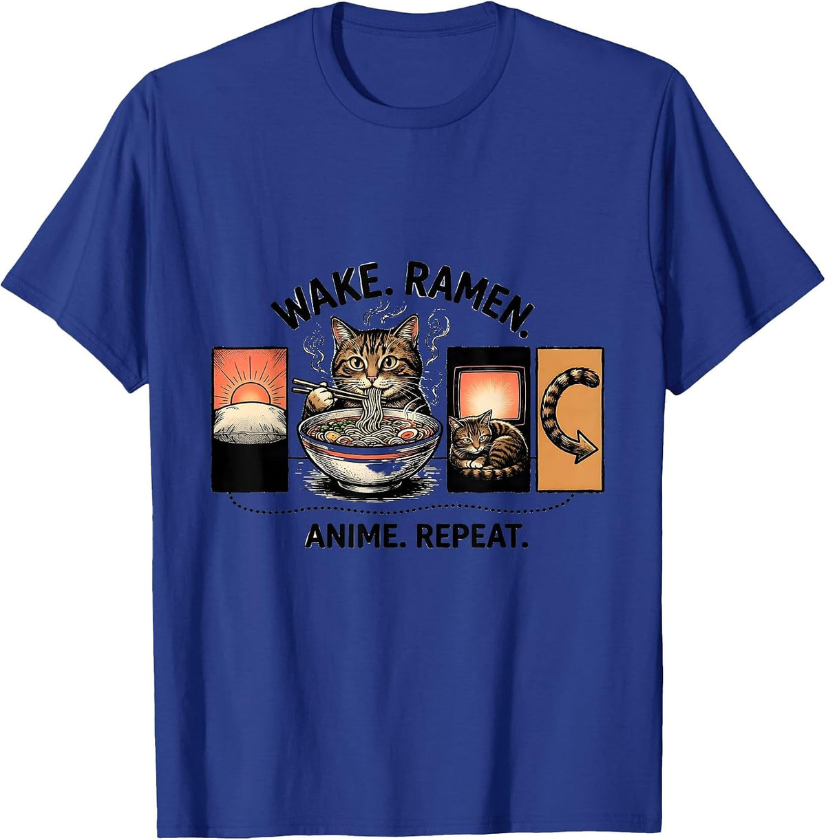 Wake. Ramen. Anime. Repeat. Funny Kawaii Cat Anime Gift T-Shirt - Royal Blue
