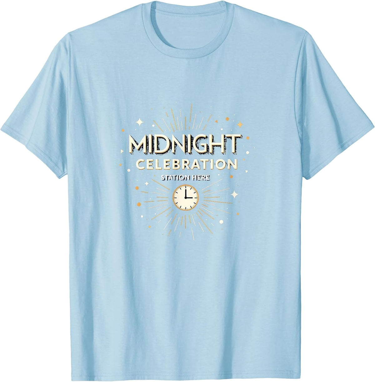 Midnight Celebration Station Here New Year Design T-Shirt - Baby Blue