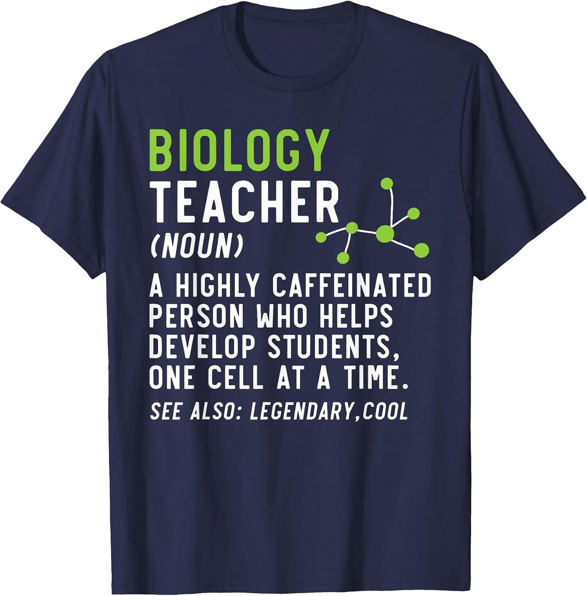 Biology Teacher Biology Student Science Lover Biologist T-Shirt - Navy Blue