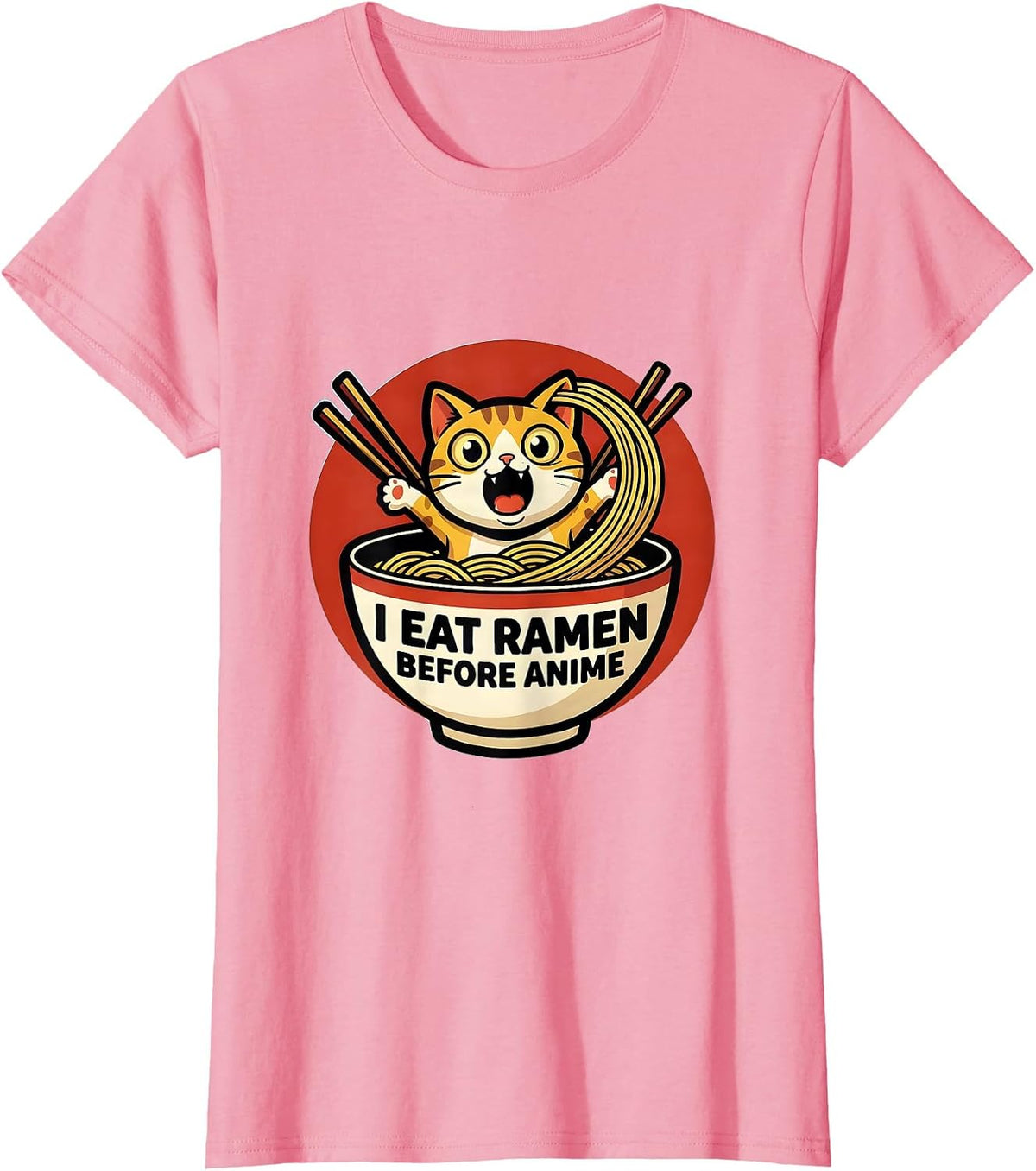 Women's I Eat Ramen Before Anime Funny Kawaii Anime Cat Gift T-Shirt - Pink