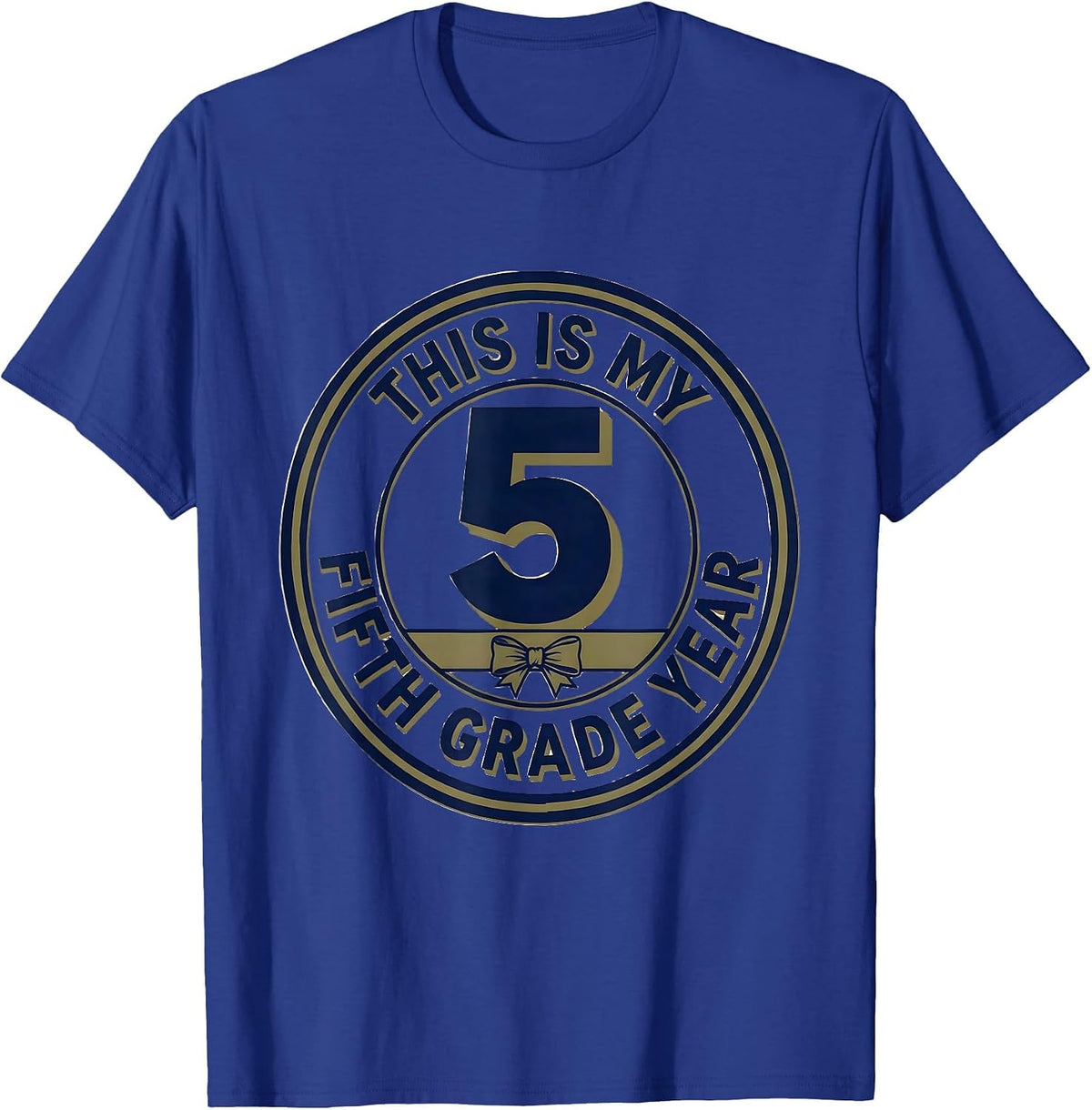 Men's This Is My Fifth Grade Year Playful Coquette Bow Back To T-Shirt - Royal Blue
