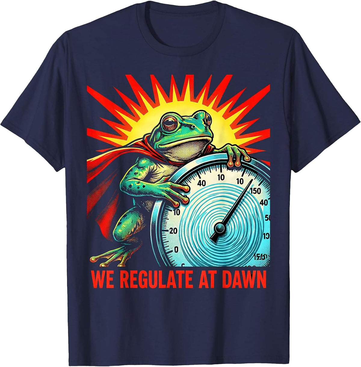 We Regulate At Dawn Pop Art Frog Teacher Funny Humor T-Shirt - Navy Blue