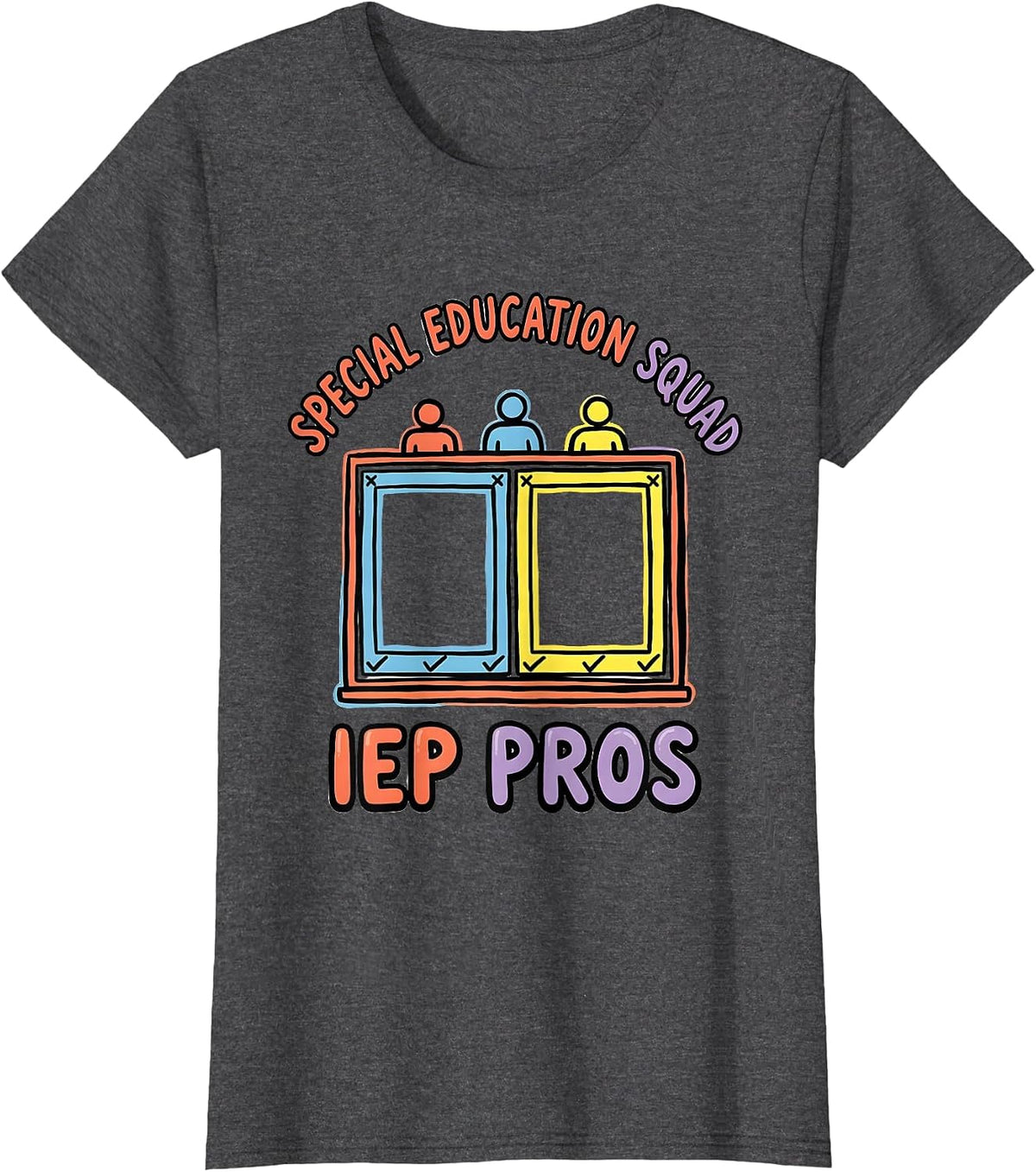 Women's Special Education Squad IEP Pros Teacher Appreciation T-Shirt - Dark Heather Grey