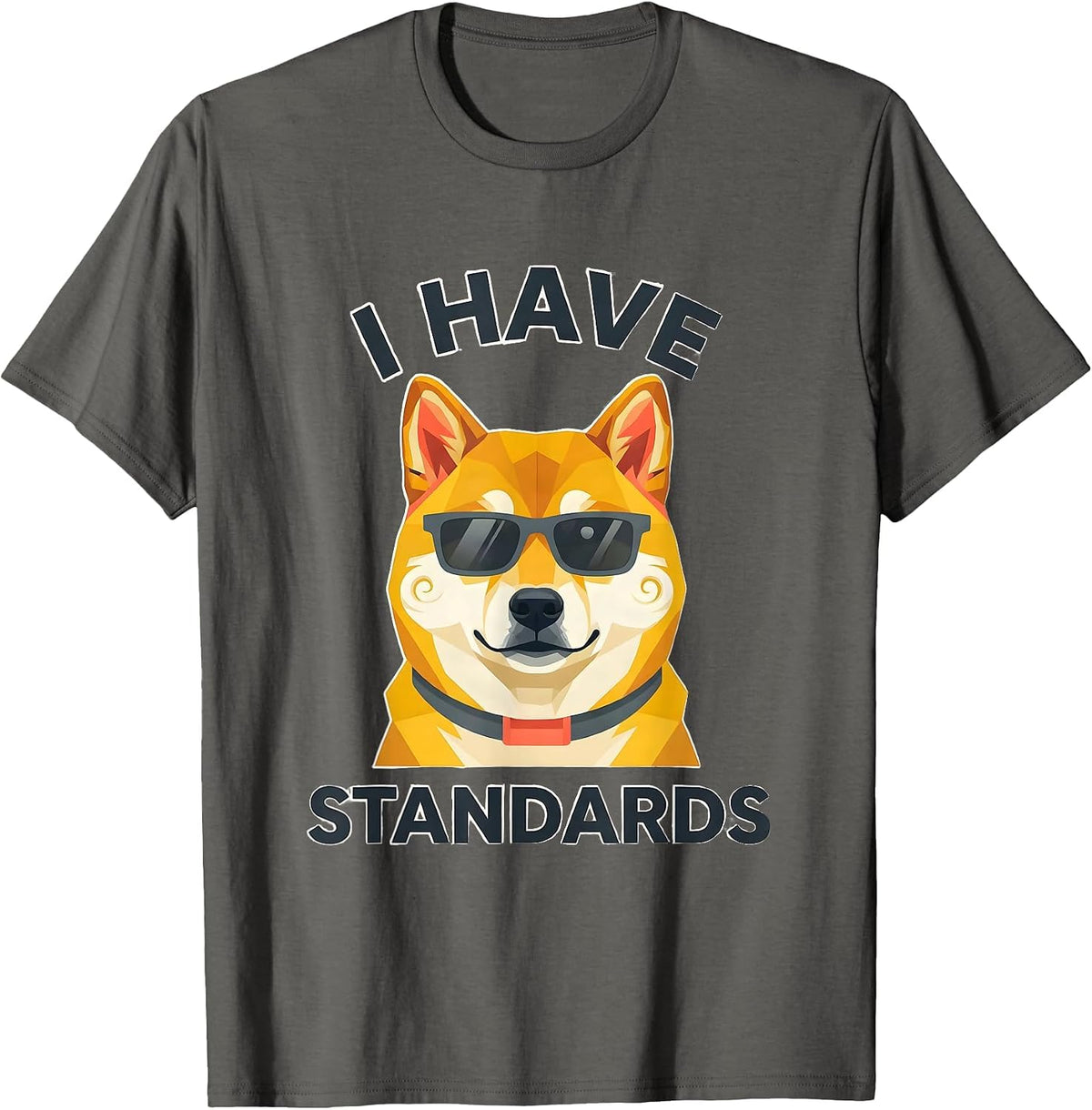 Men's I Have Standards Funny Shiba Inu Dog Lover Humor T-Shirt - Asphalt Grey