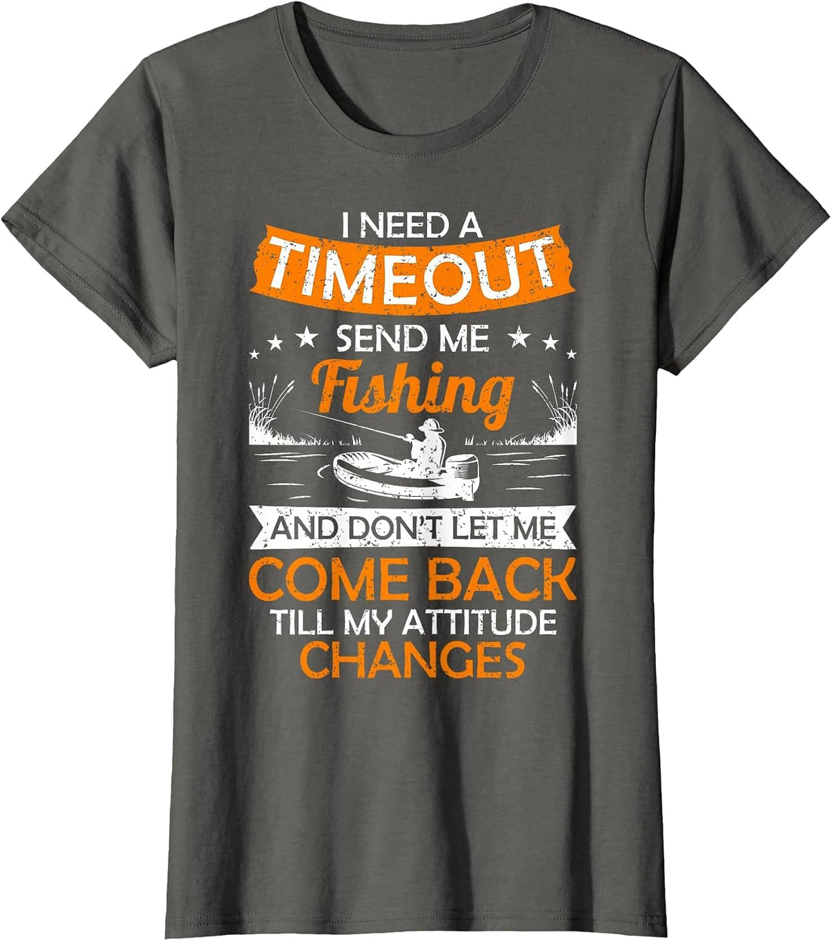 I Need a Break Send me Urkomi While Fishing T-Shirt - Asphalt Grey