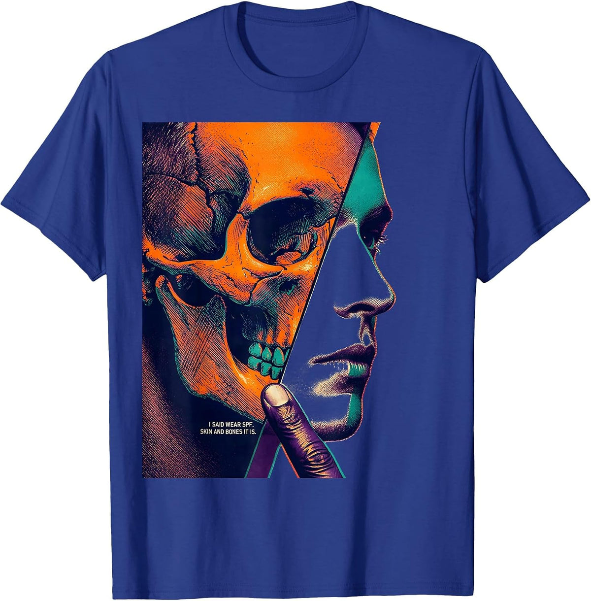 Men's I Said Wear SPF Skin And Bones It Is Esthetician Skincare T-Shirt - Royal Blue