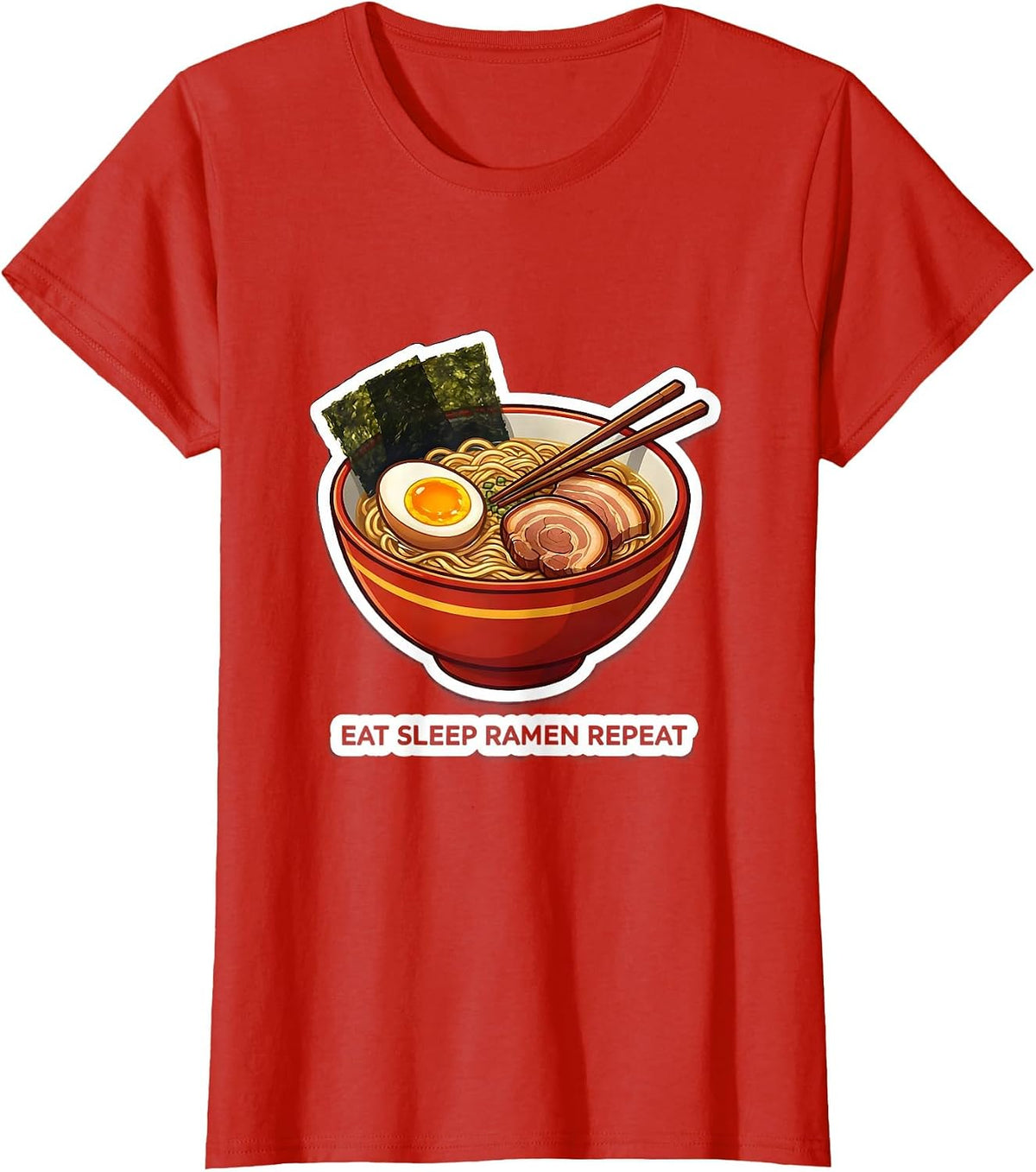 Eat Sleep Ramen Repeat Japanese Food Design T-Shirt - Red