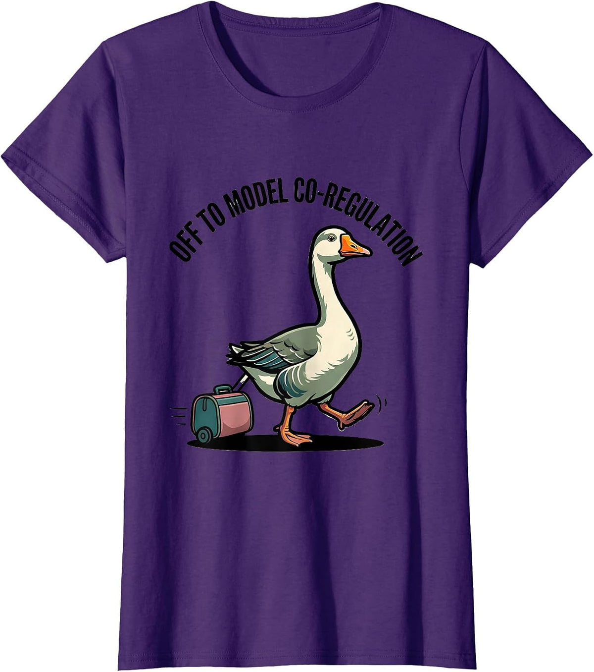 Women's Off to Model Co-Regulation Funny Mental Health Counselor T-Shirt - Purple