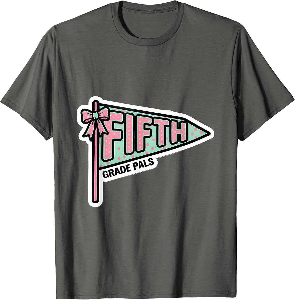 Fifth Grade Pals Cute Coquette Bow Back To School Girl T-Shirt - Asphalt Grey