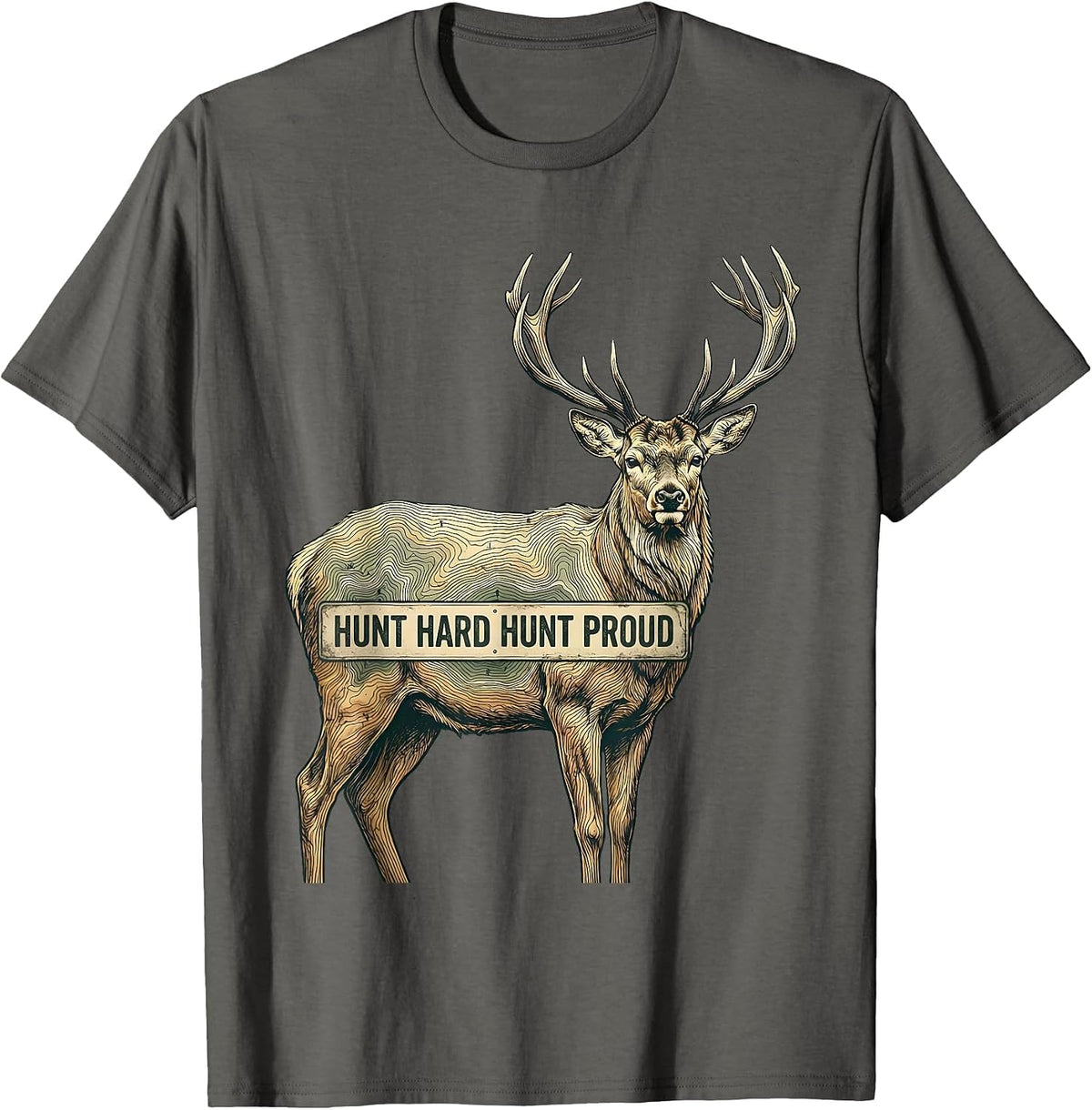 Men's Hunt Hard Hunt Proud Hunting Graphic Design T-Shirt - Asphalt Grey