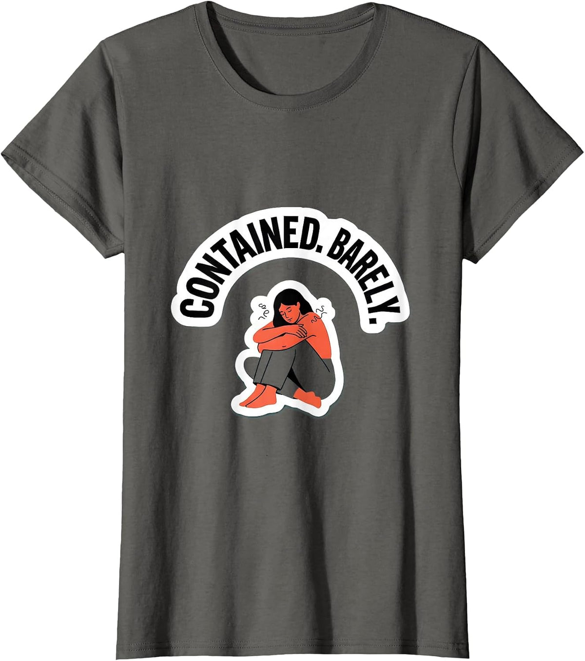 Women's Contained Barely Funny Mental Health Counselor Therapist T-Shirt - Asphalt Grey