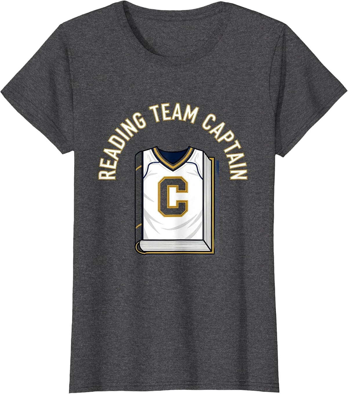 Women's Reading Is My Favorite Sport Team Captain Design T-Shirt - Dark Heather Grey