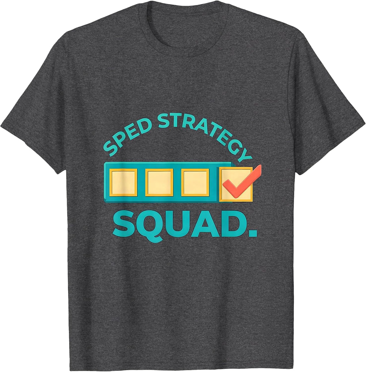 SPED Strategy Squad Funny Special Education Teacher Squad T-Shirt - Dark Heather Grey
