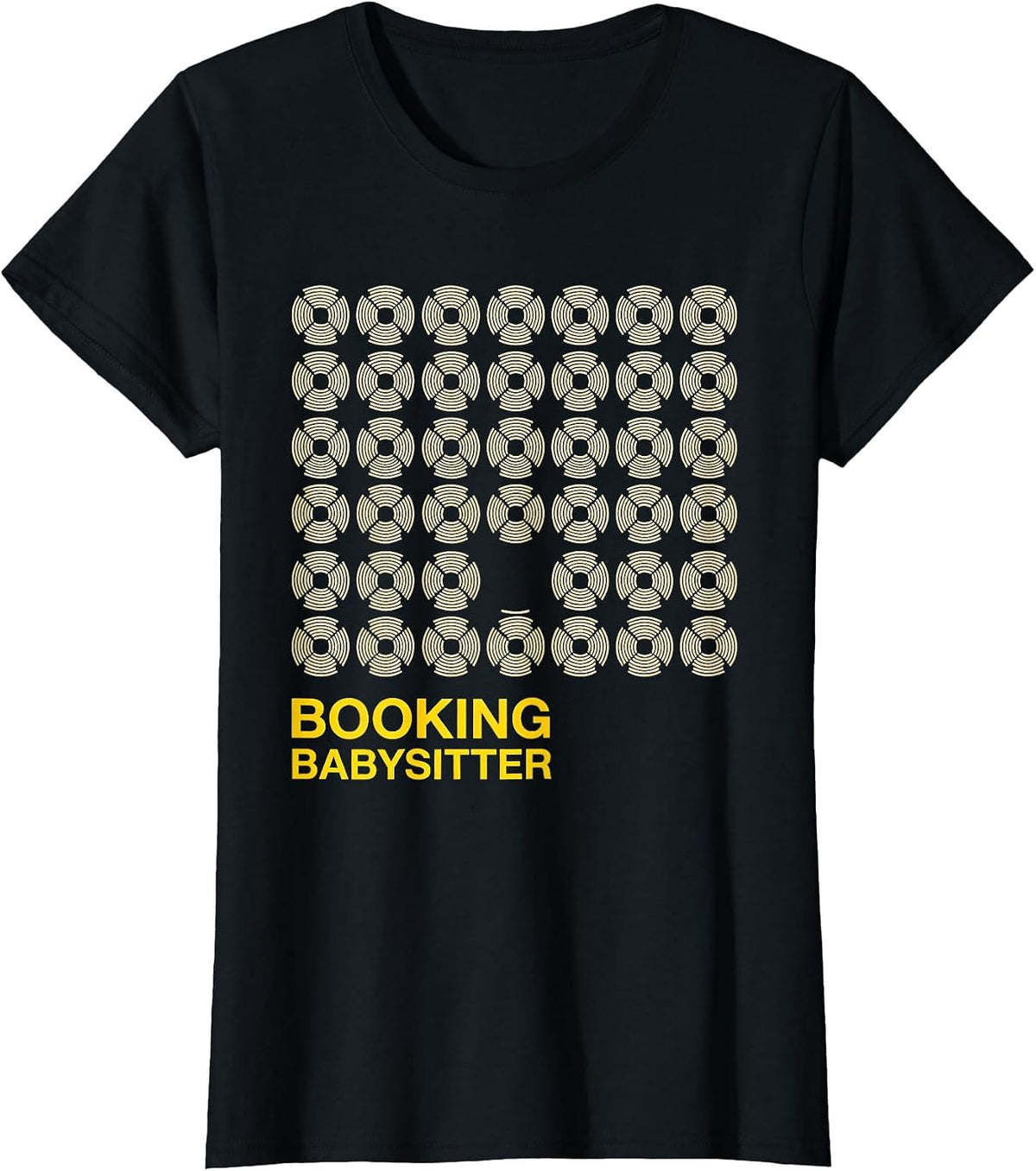 Booking Babysitter Funny Police Officer Gift Law Enforcement T-Shirt - Black