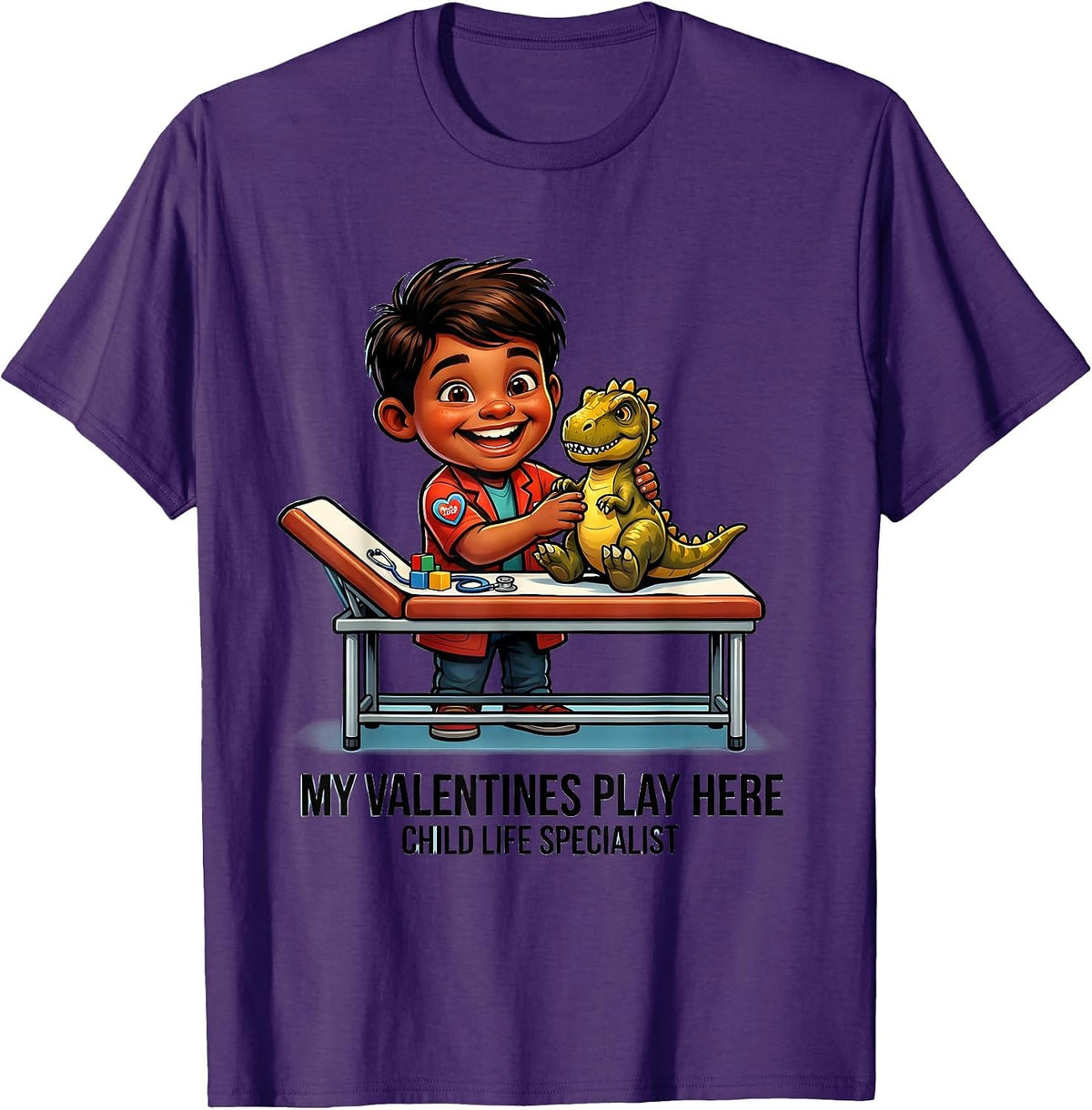 My Valentines Play Here Child Life Specialist Funny T-Shirt - Purple