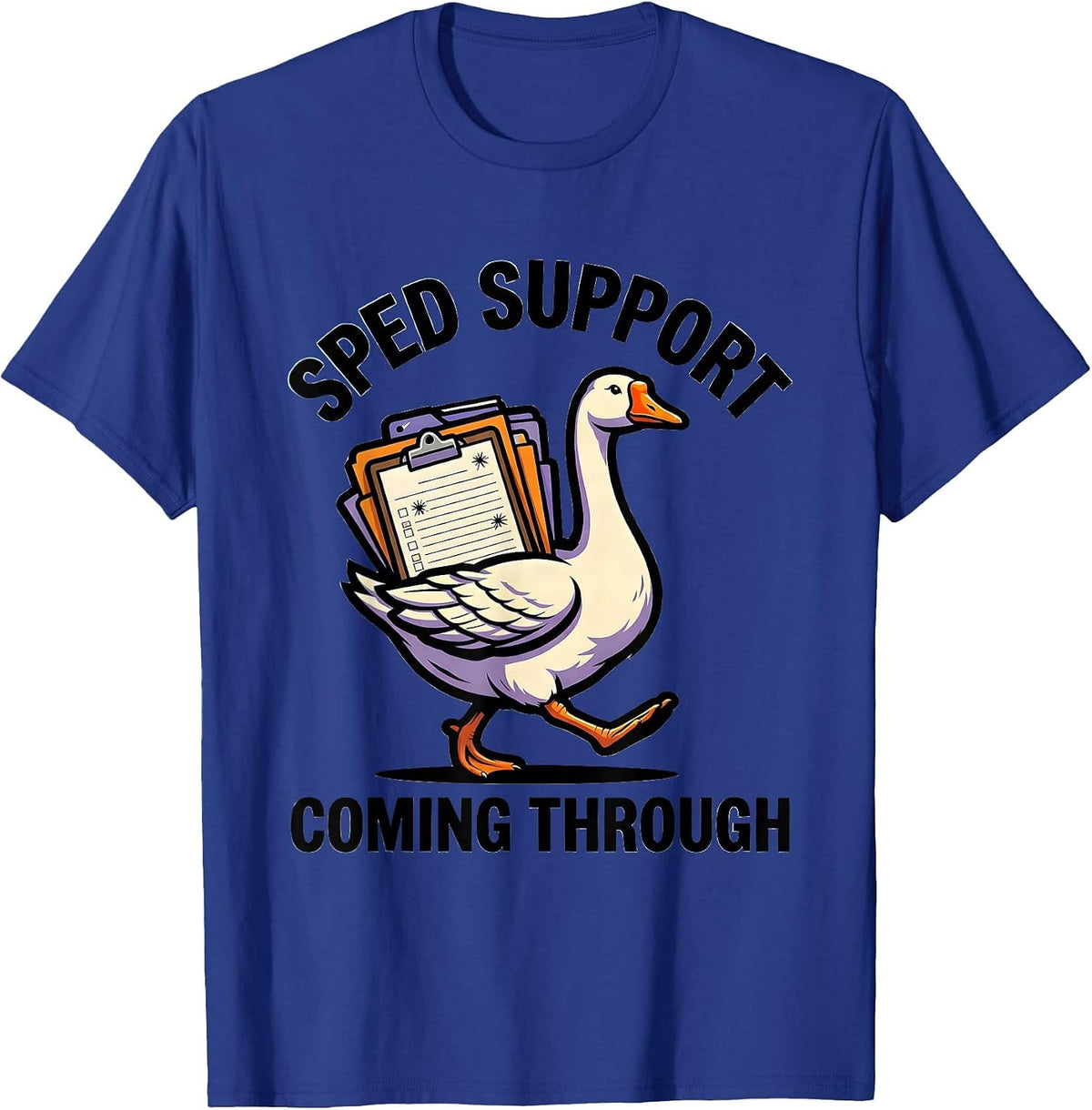Men's SPED Support Coming Through Funny Special Education Teacher T-Shirt - Royal Blue