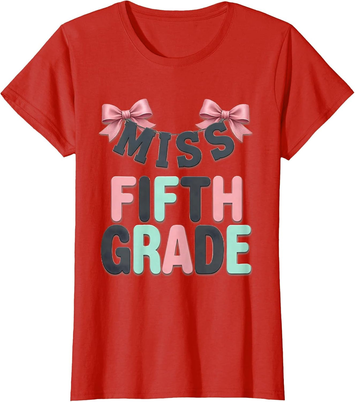 Miss Fifth Grade Coquette Bow Back To School Girly T-Shirt - Red