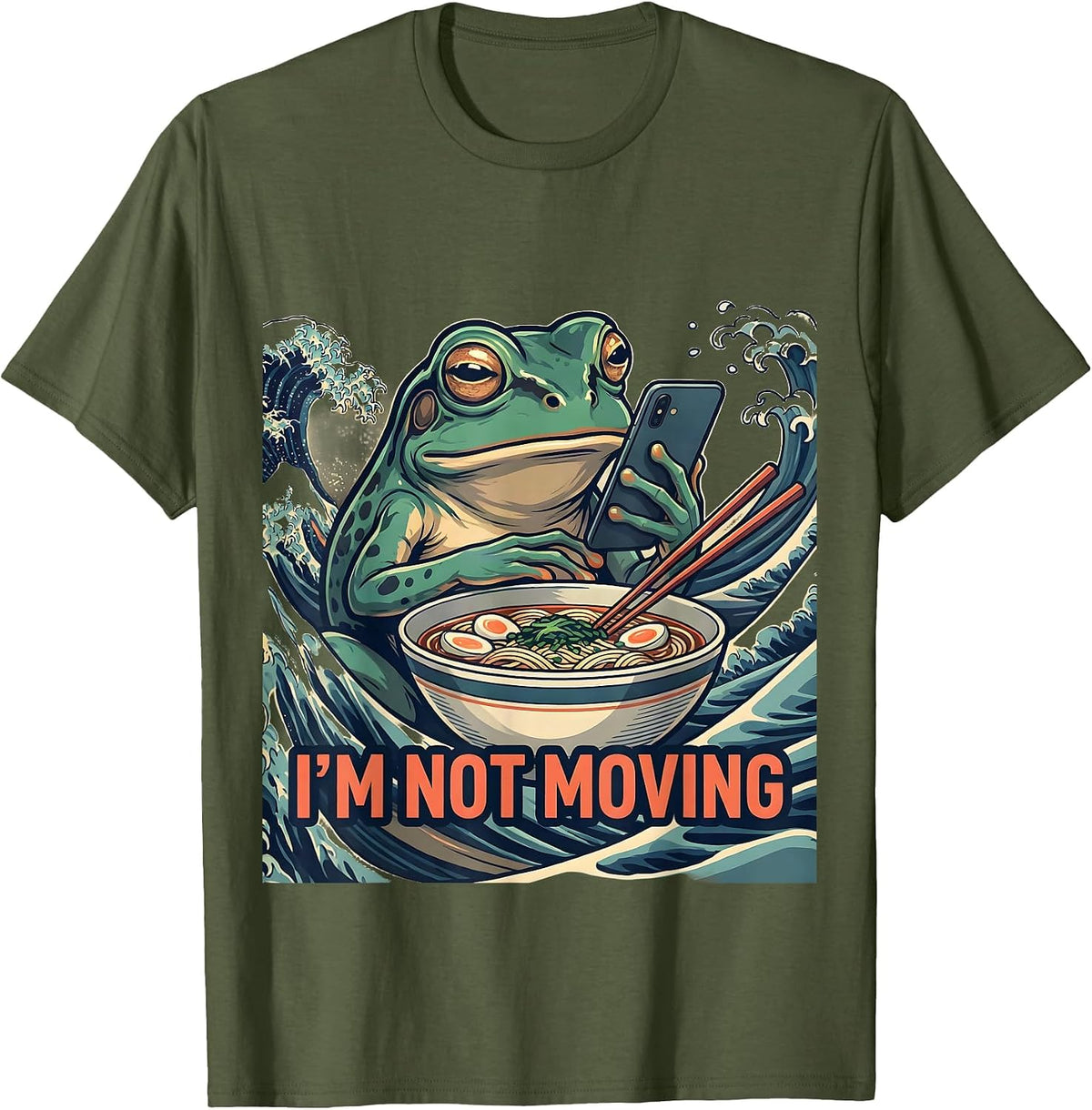 Men's I’m Not Moving Funny Grumpy Frog Ramen Anime Art T-Shirt - Olive Green