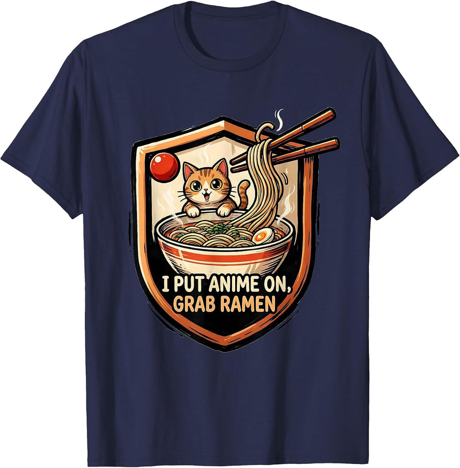I Put Anime On Grab Ramen Funny Kawaii Cat Anime Gift T-Shirt - Navy Blue